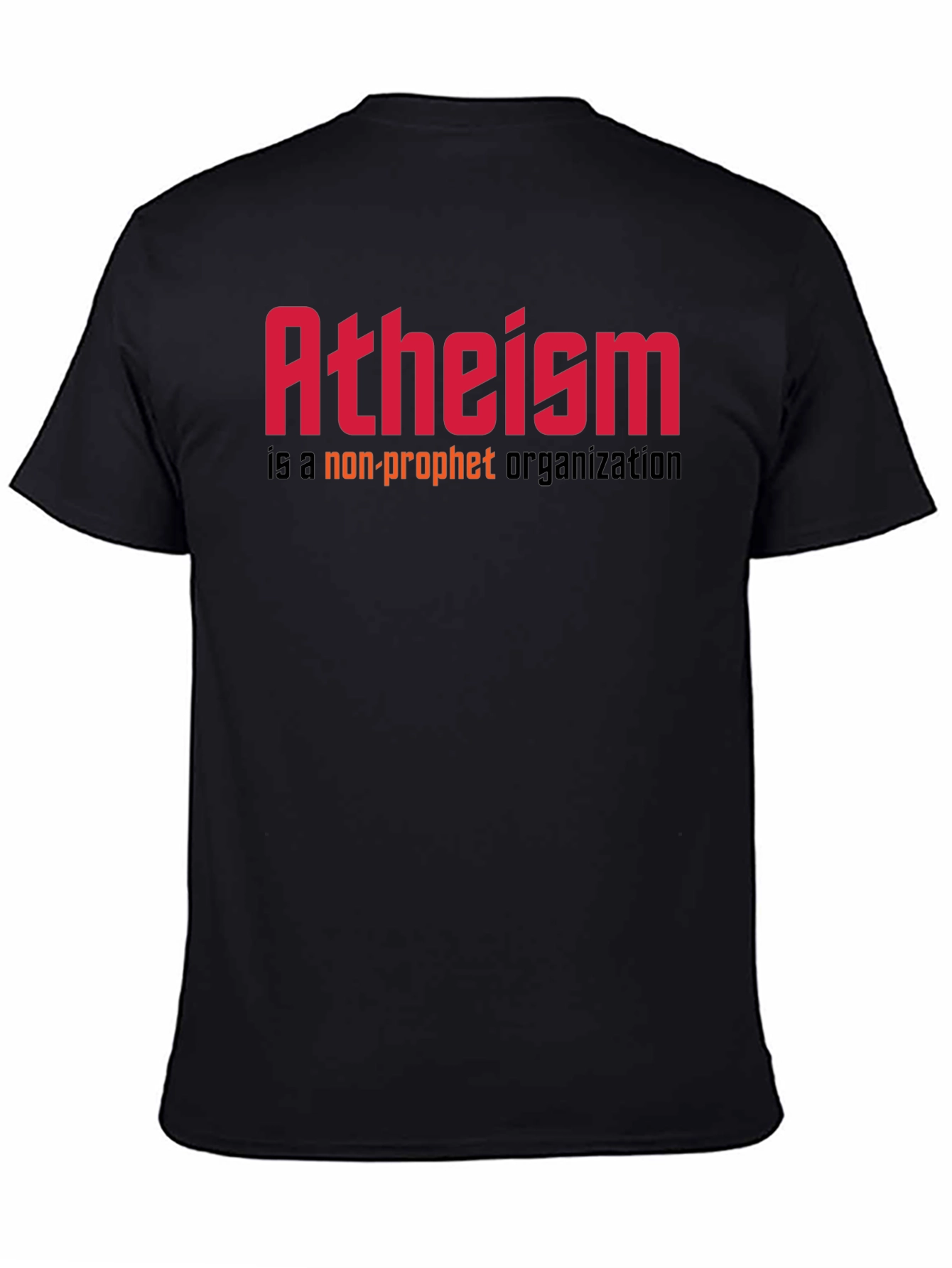 Atheism Non-Profit T-Shirt - Bold Statement Tee