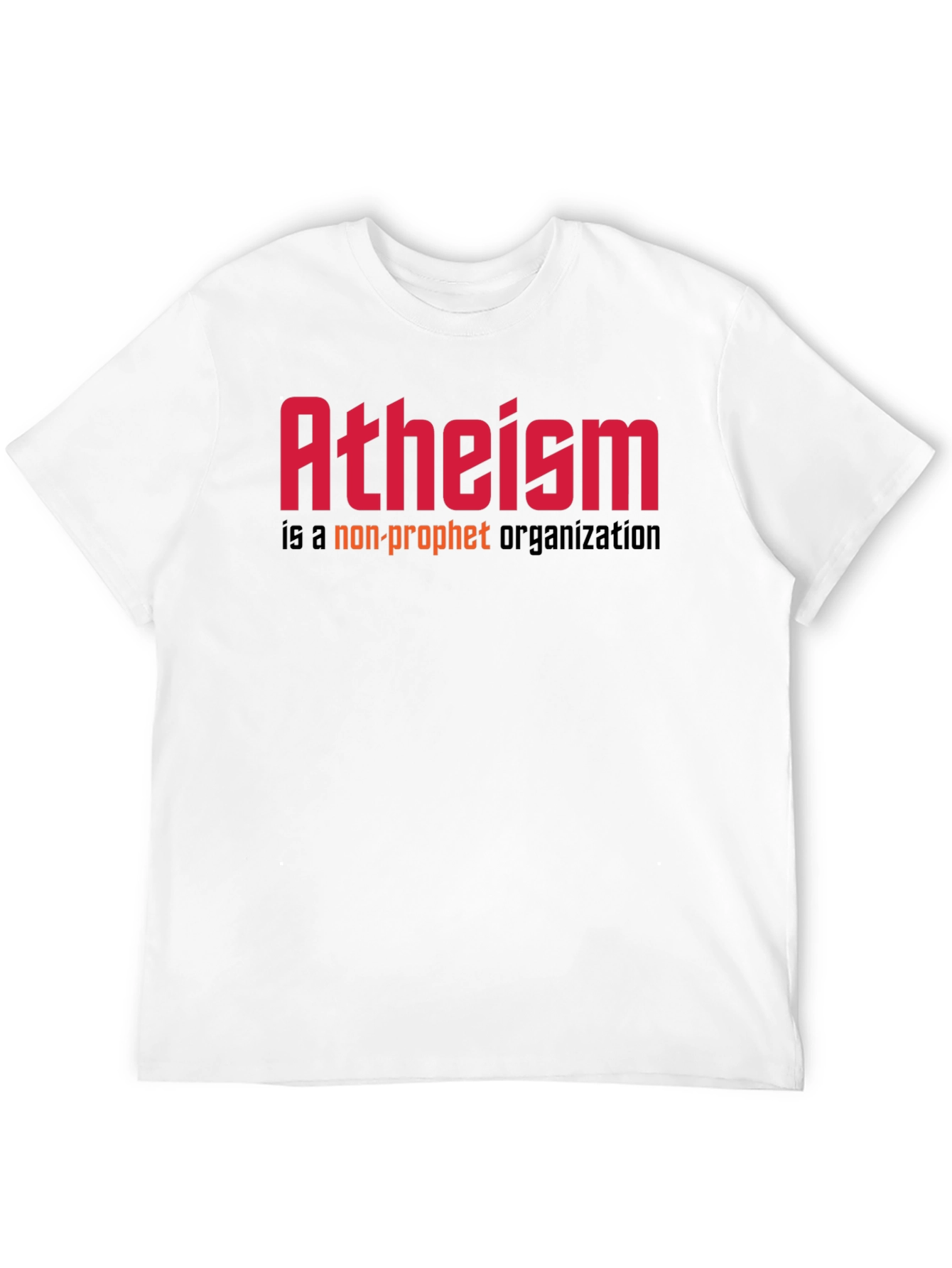Atheism Non-Profit T-Shirt - Bold Statement Tee
