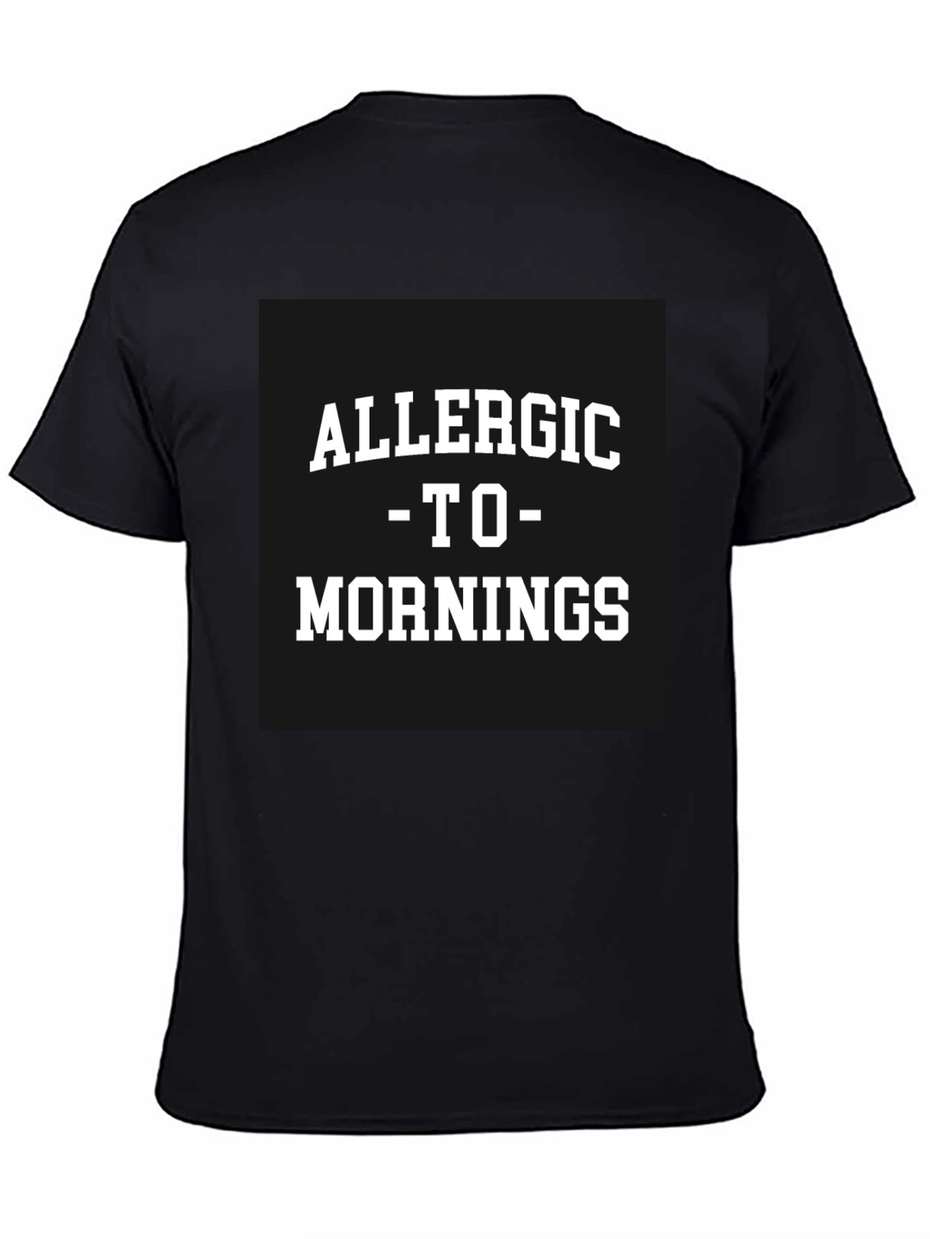 Allergic to Mornings Black T-Shirt
