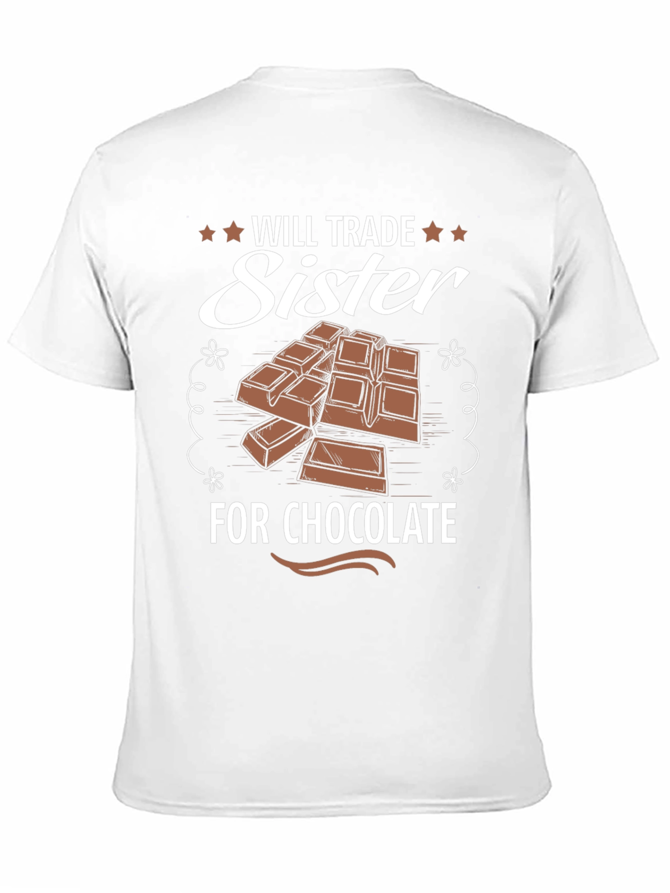 Will Trade Sister For Chocolate Graphic T-Shirt