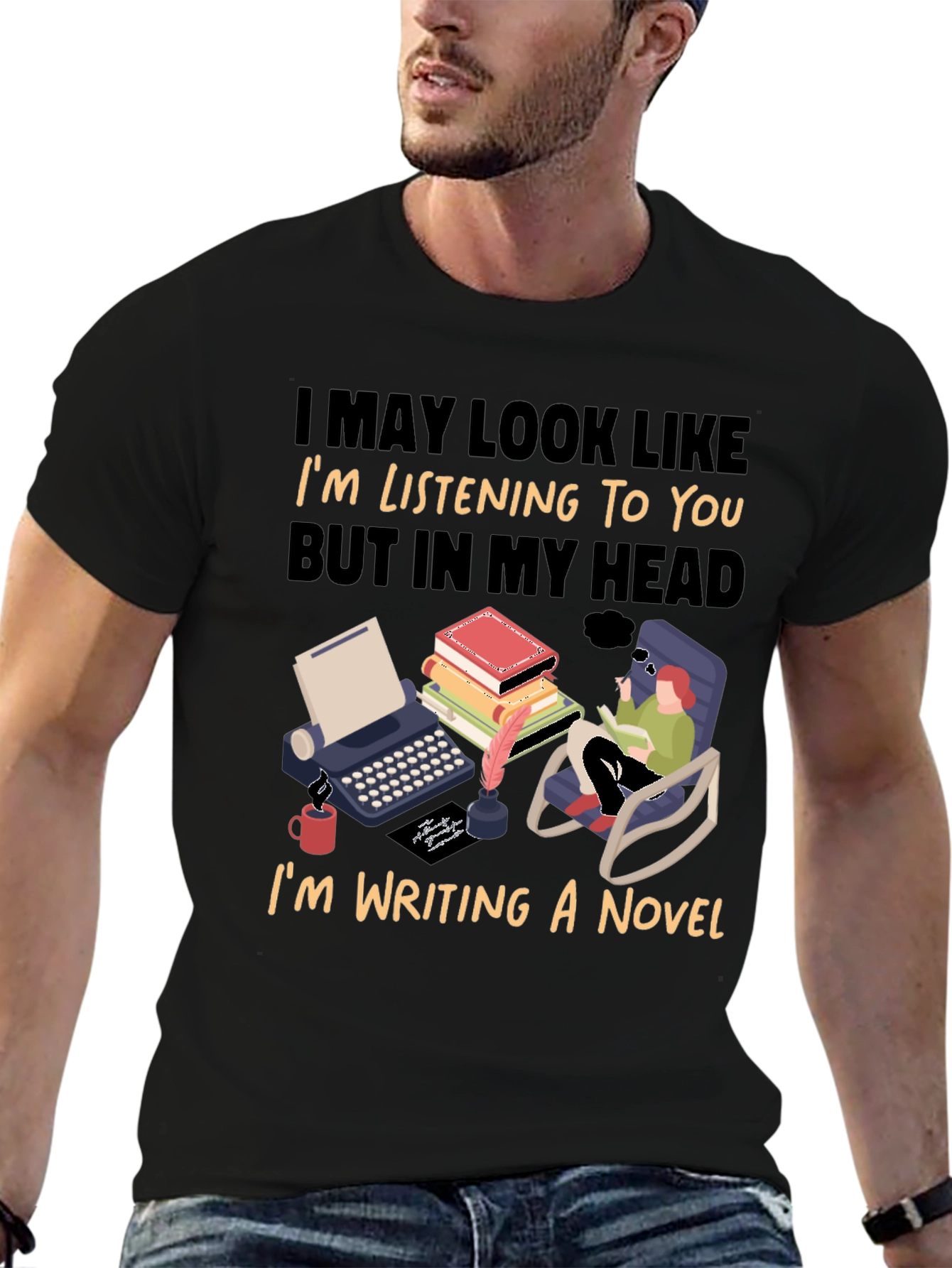 Writer Novelist Funny T-Shirt
