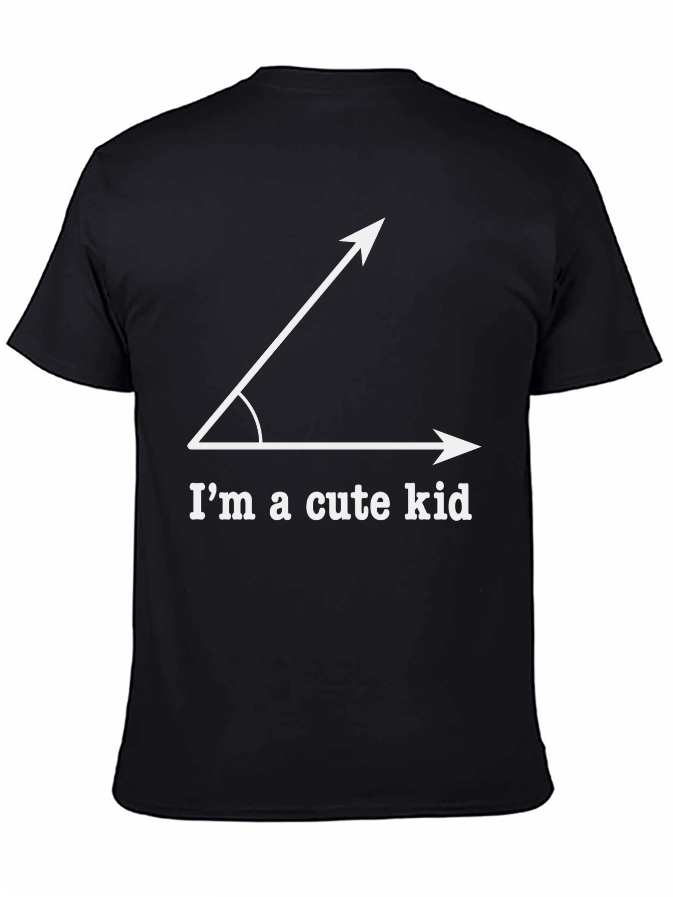 Acute Angle Pun T-Shirt - Im a Cute Kid