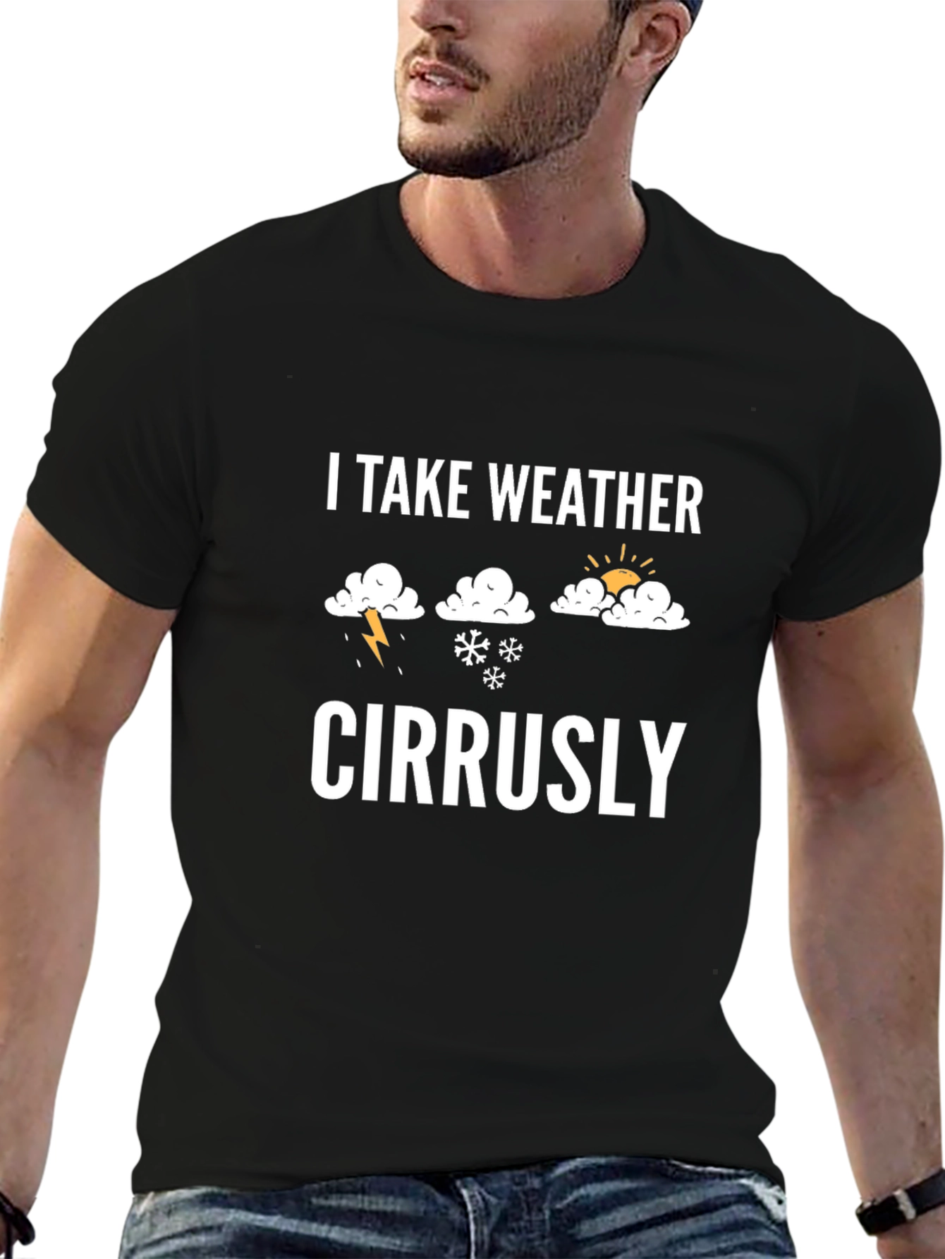 Weather Pun T-Shirt - I Take Weather Cirrusly