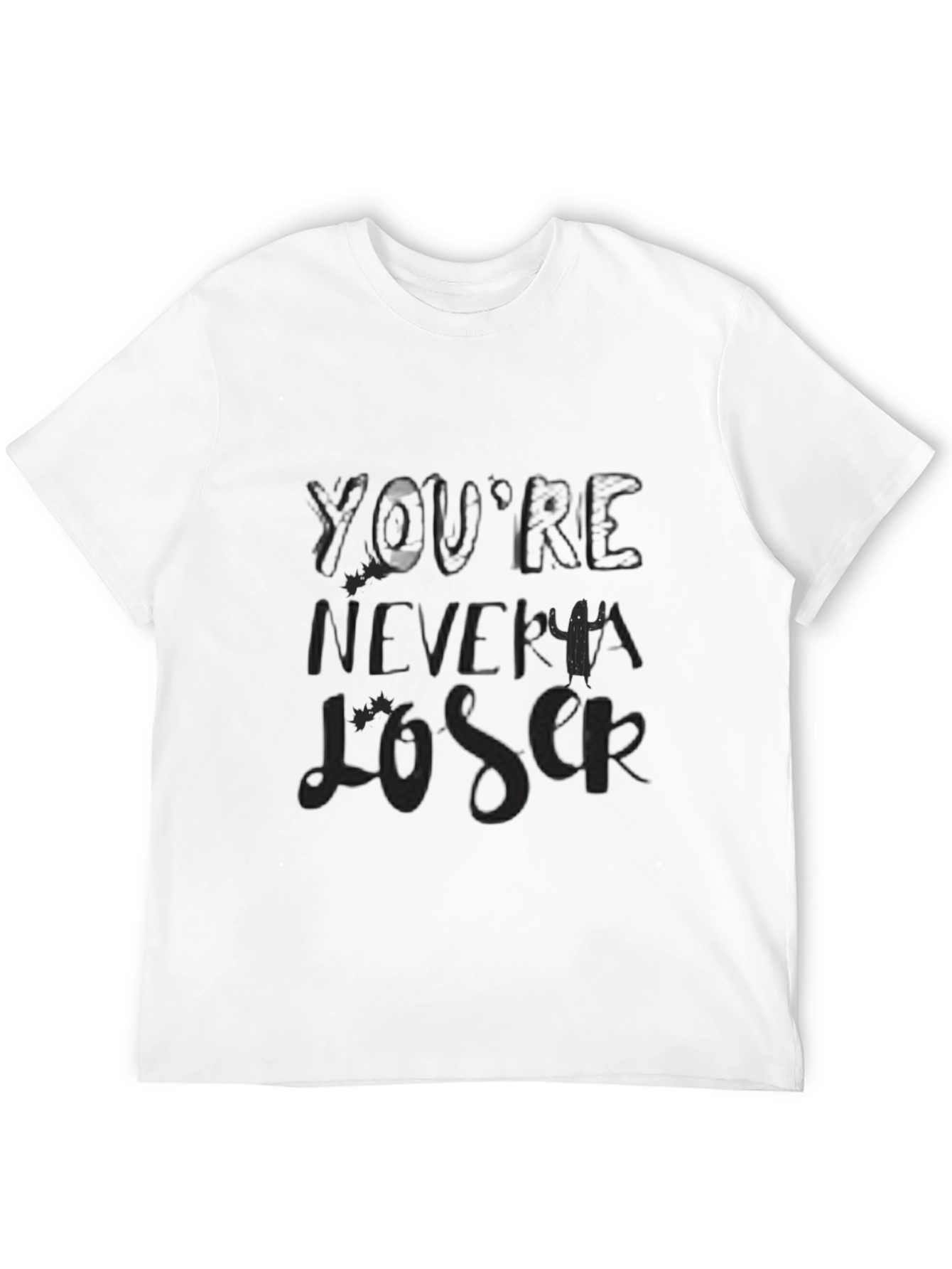 Youre Never A Loser Graphic Tee - Black