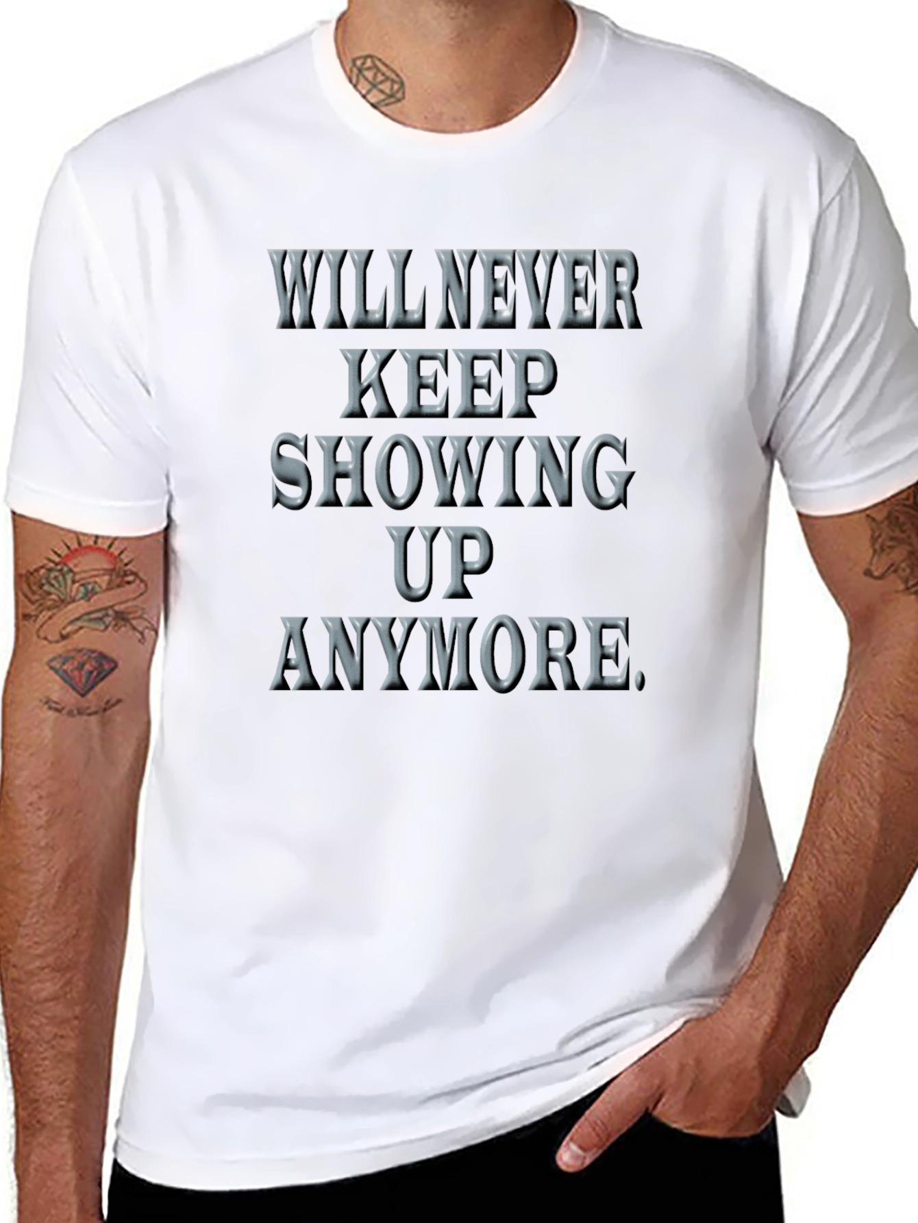 Will Never Keep Showing Up Graphic Tee