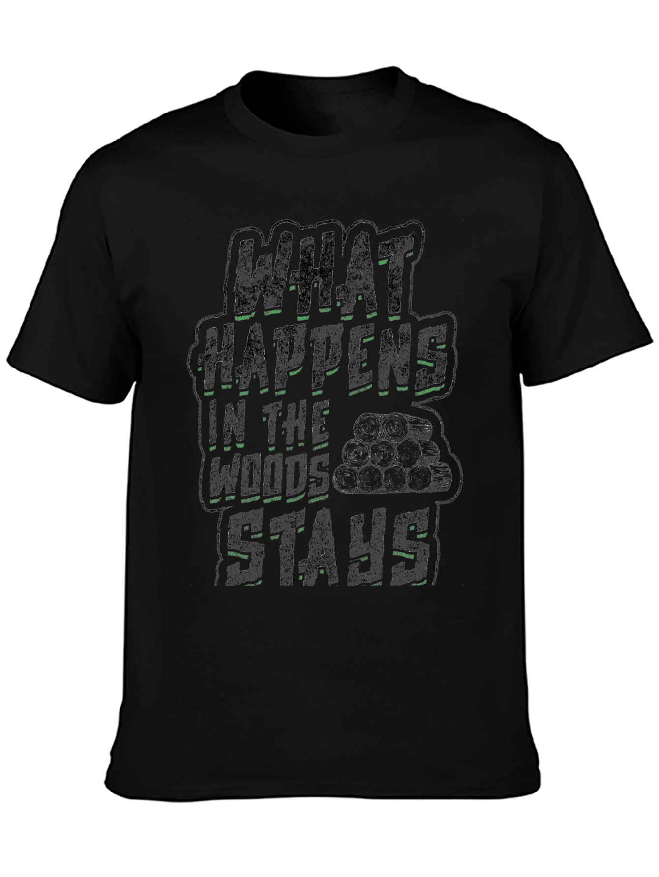 What Happens In The Woods Graphic Tee