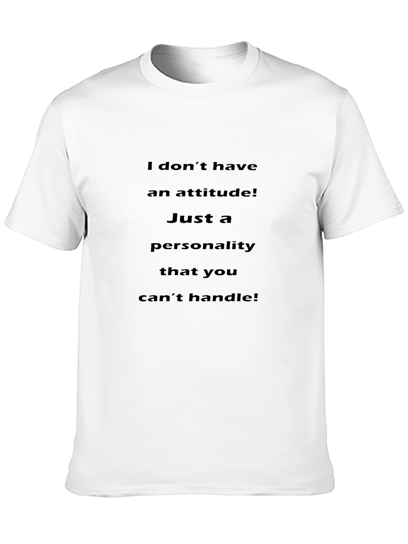 Attitude Personality T-Shirt