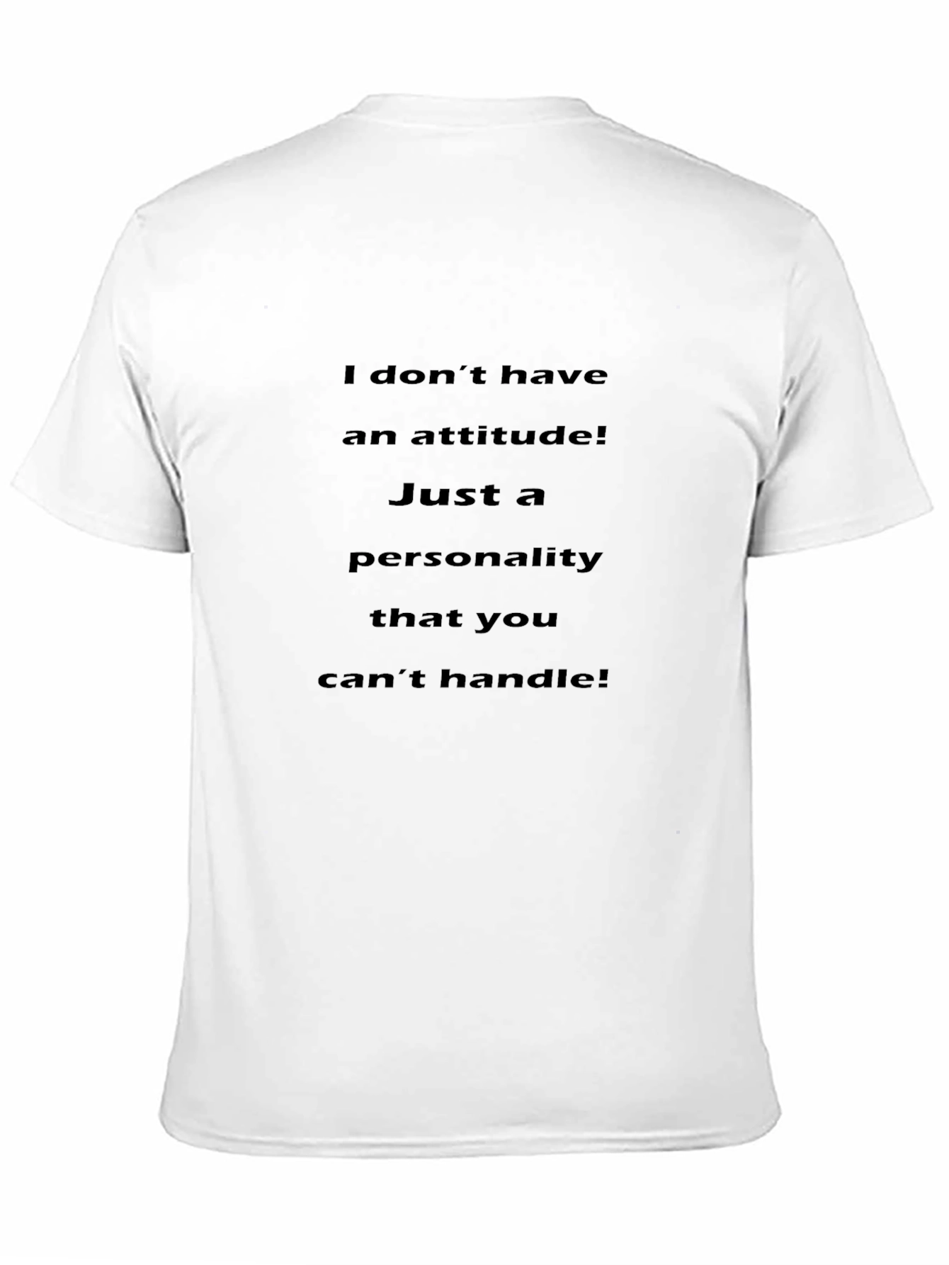 Attitude Personality T-Shirt