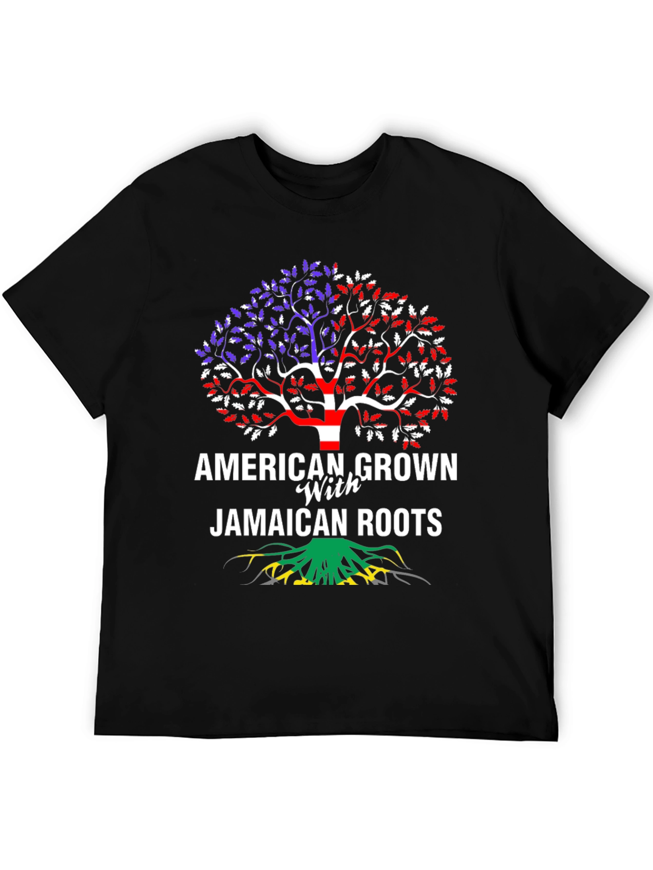 American Grown with Jamaican Roots T-Shirt