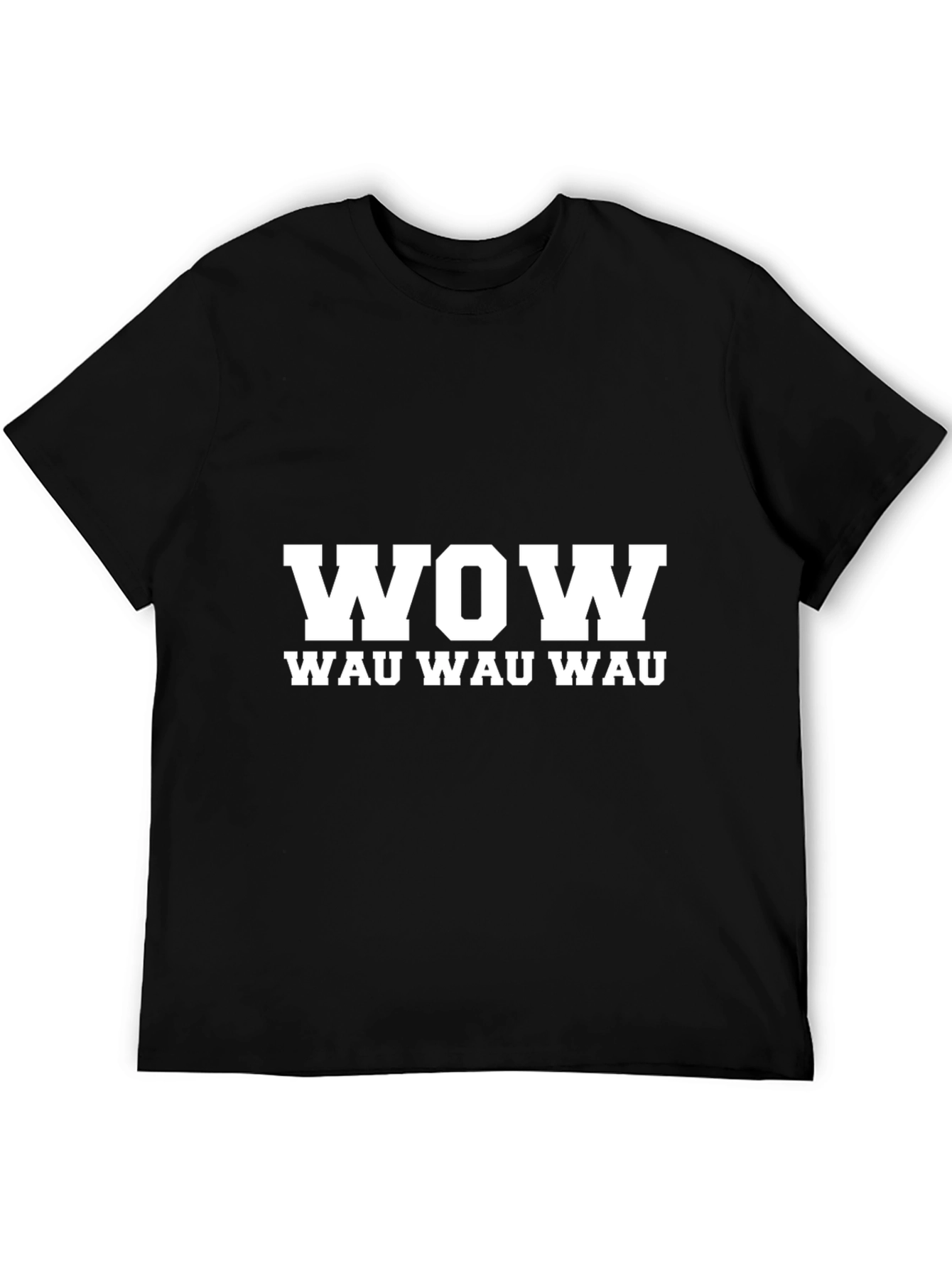 WOW Wau Wau Wau Graphic T-Shirt