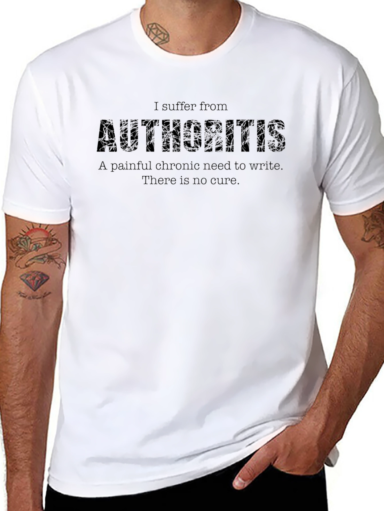 Authoritis Novelty T-Shirt - Writers Humor