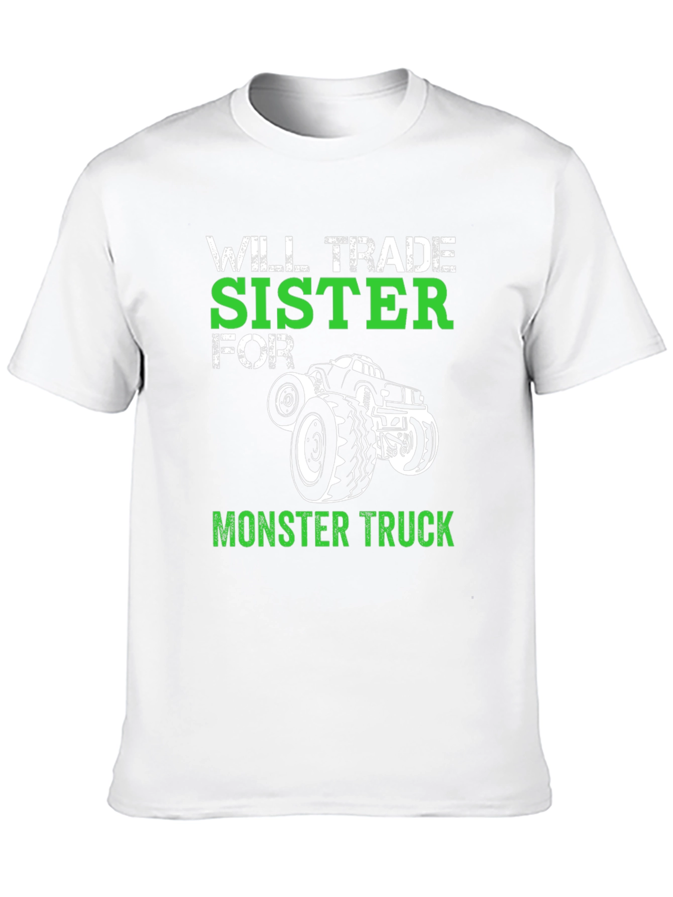 Will Trade Sister for Monster Truck Tee