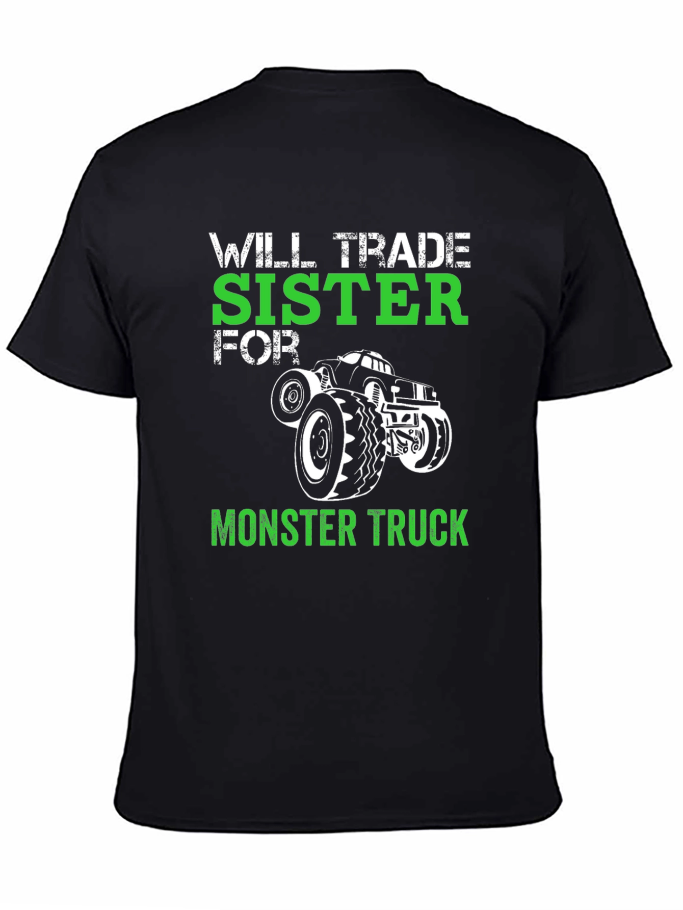 Will Trade Sister for Monster Truck Tee