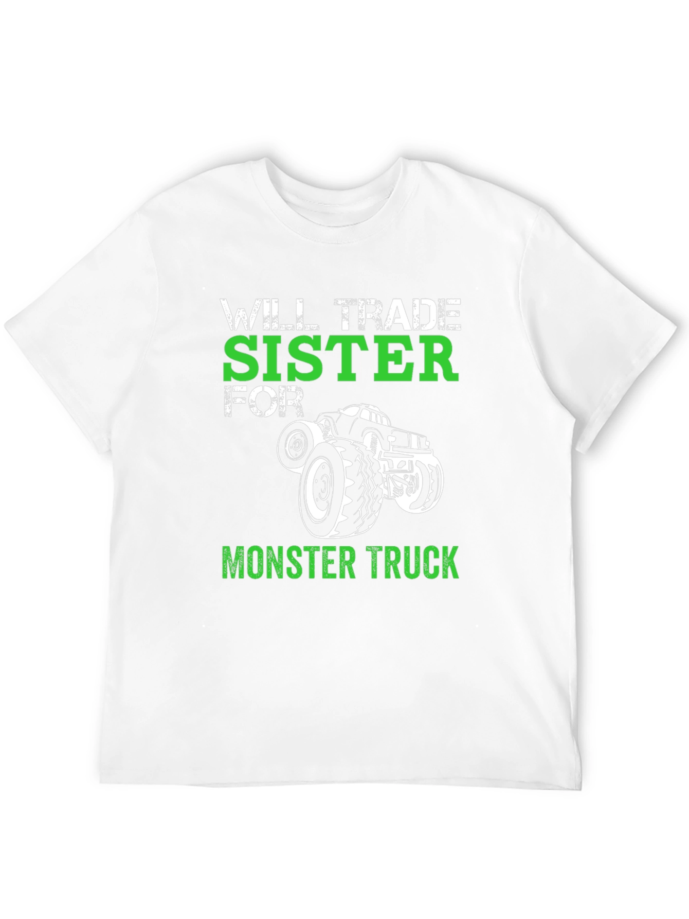 Will Trade Sister for Monster Truck Tee