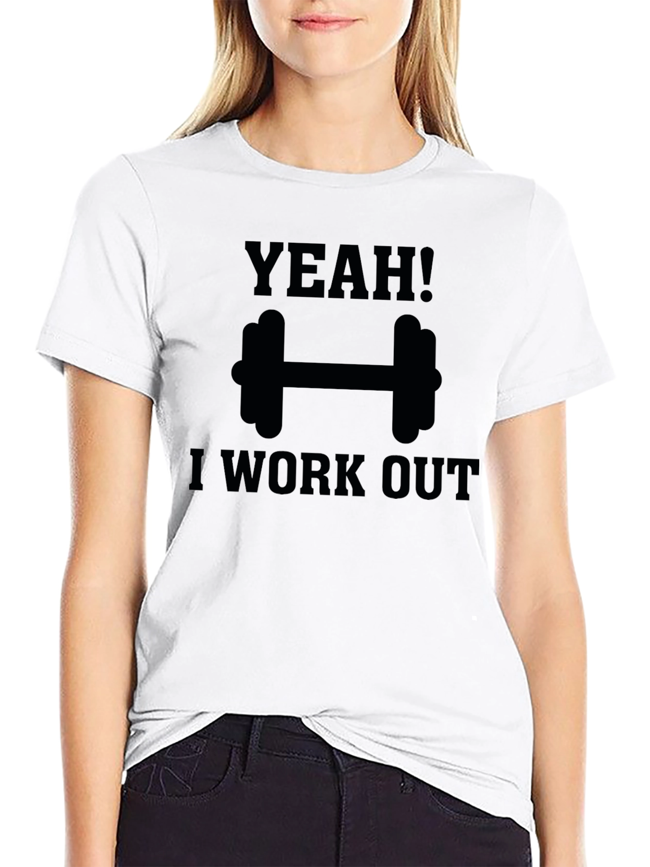 Yeah! I Work Out T-Shirt