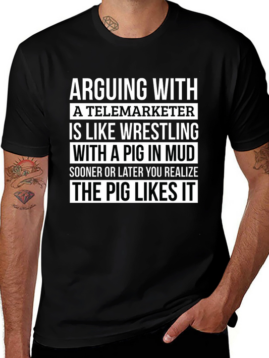 Arguing with Telemarketer Graphic Tee