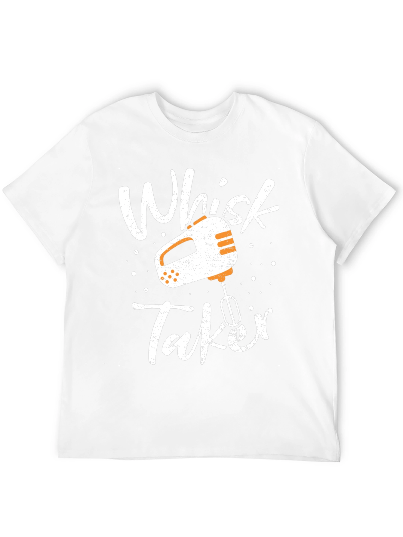 Whisk Taker Graphic Tee - Baking Humor T-Shirt