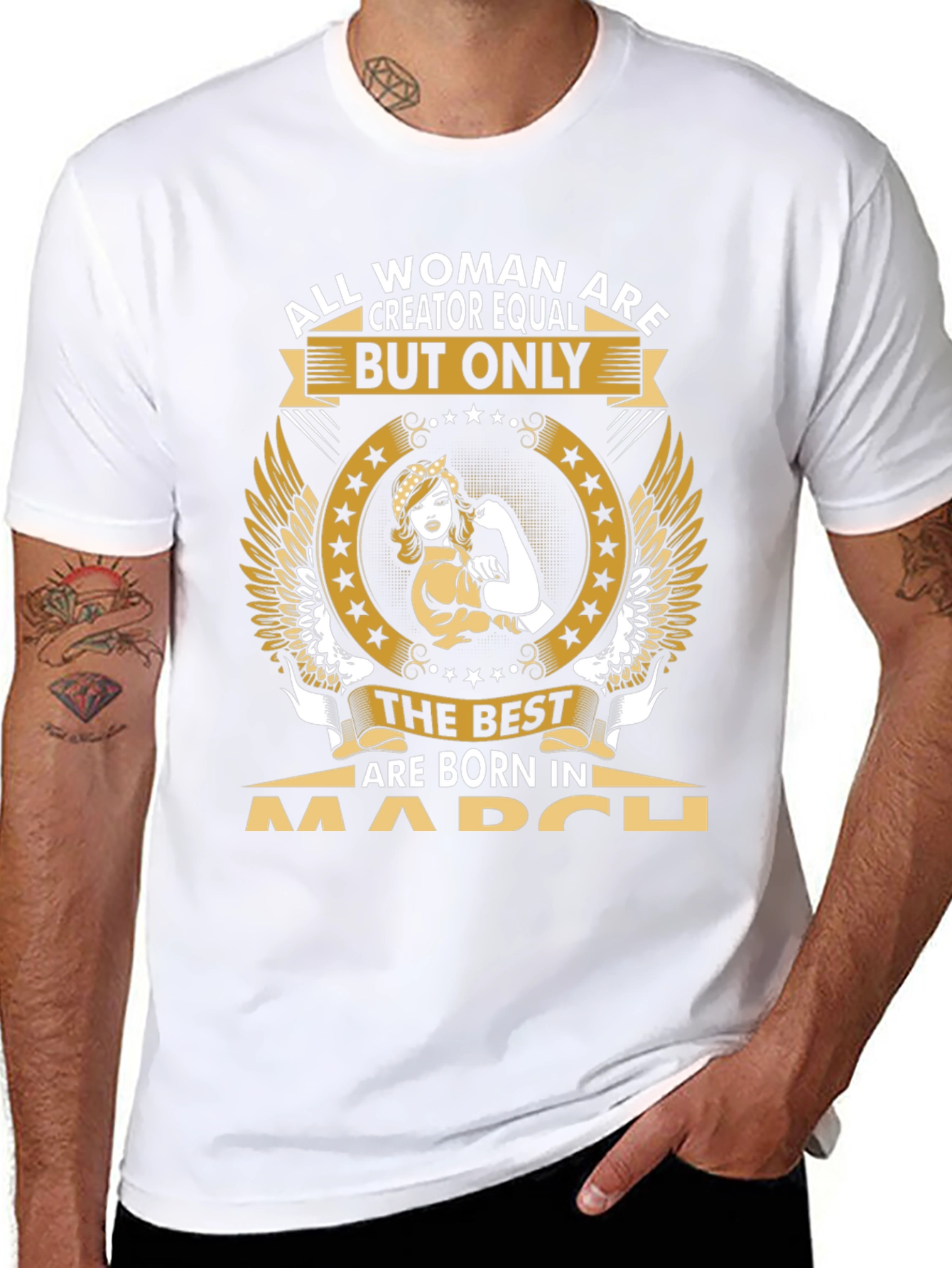 All Women Are Creator Equal March Birthday T-Shirt