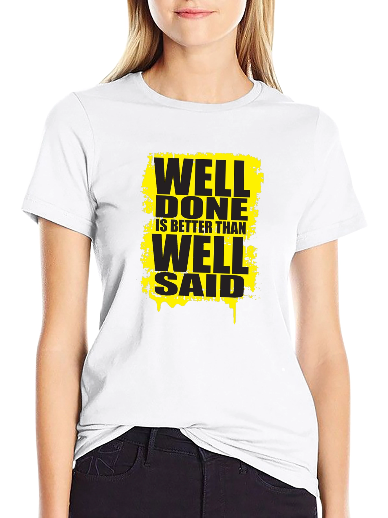 Well Done T-Shirt - Motivational Graphic Tee