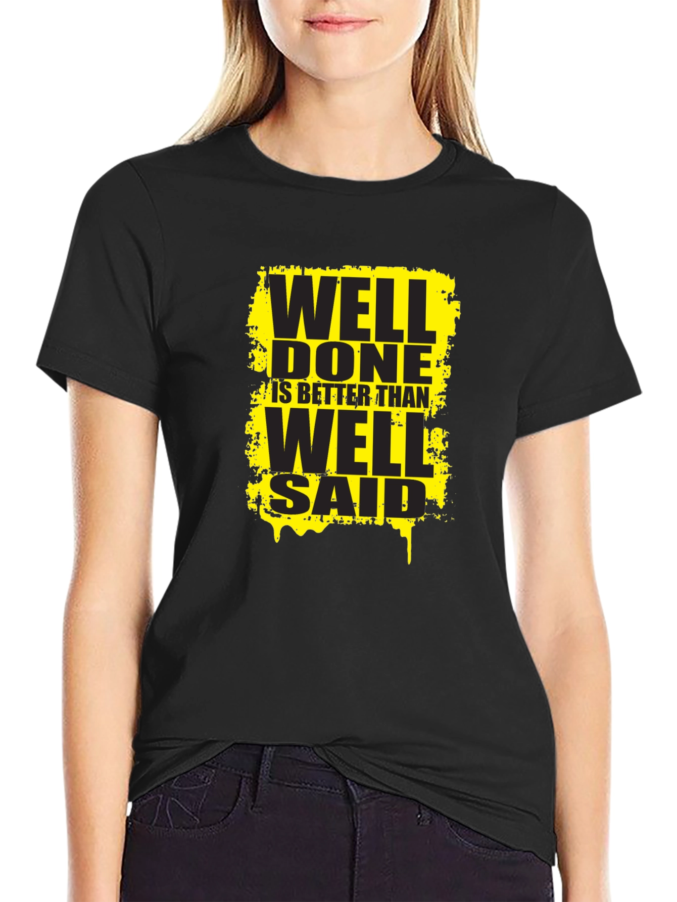 Well Done T-Shirt - Motivational Graphic Tee