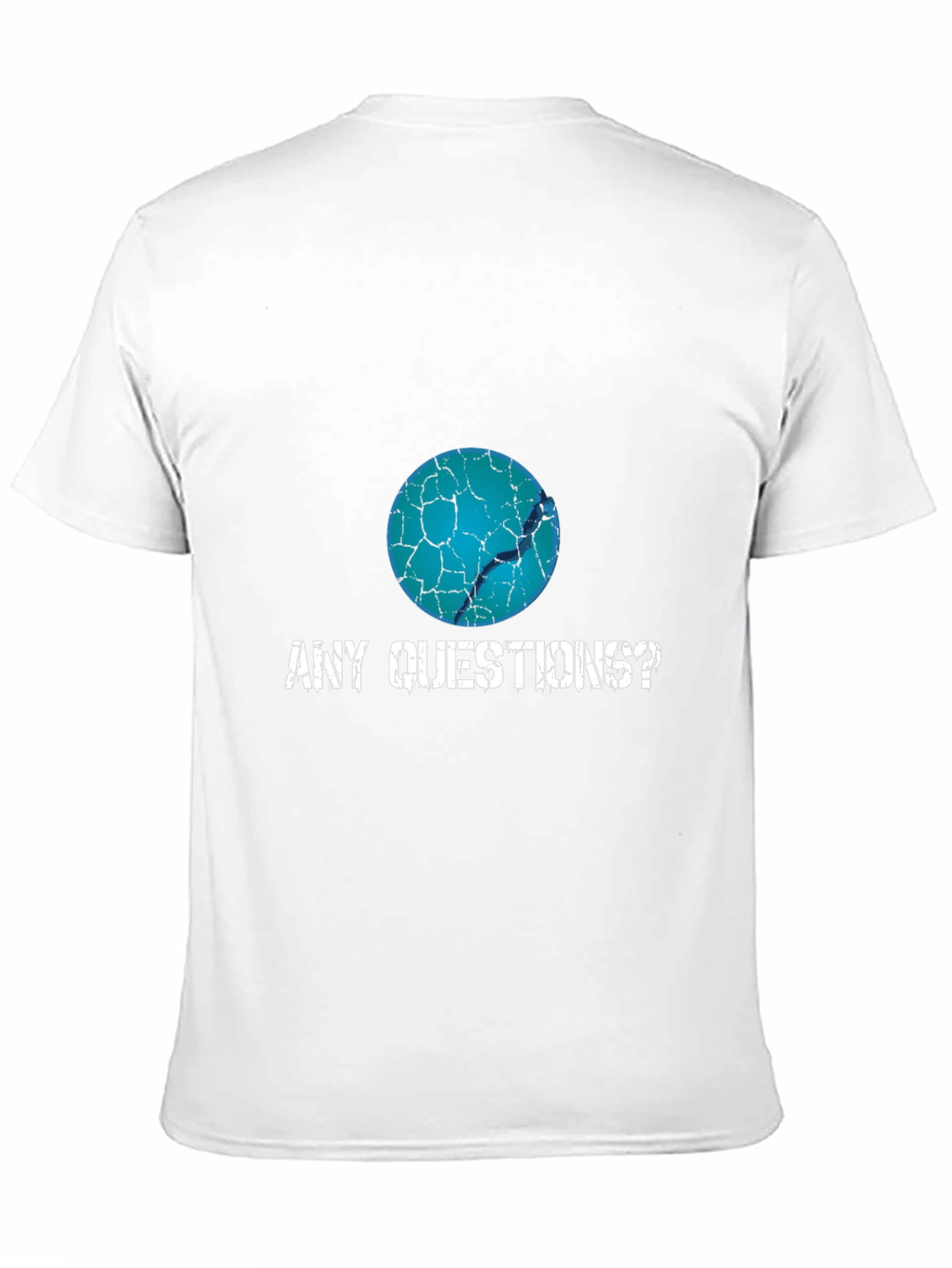 Any Questions? Graphic T-Shirt