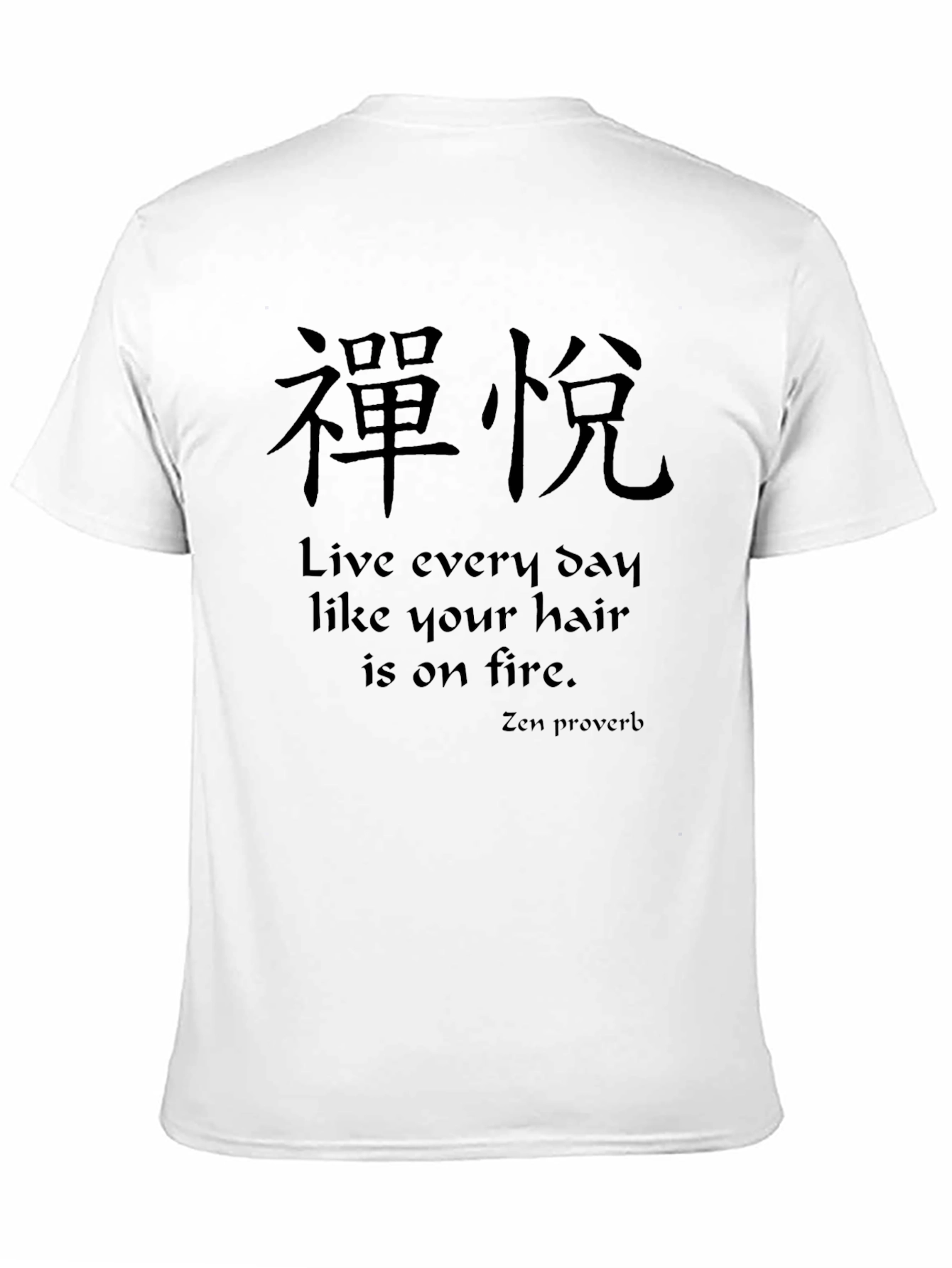 Zen Proverb Black T-Shirt