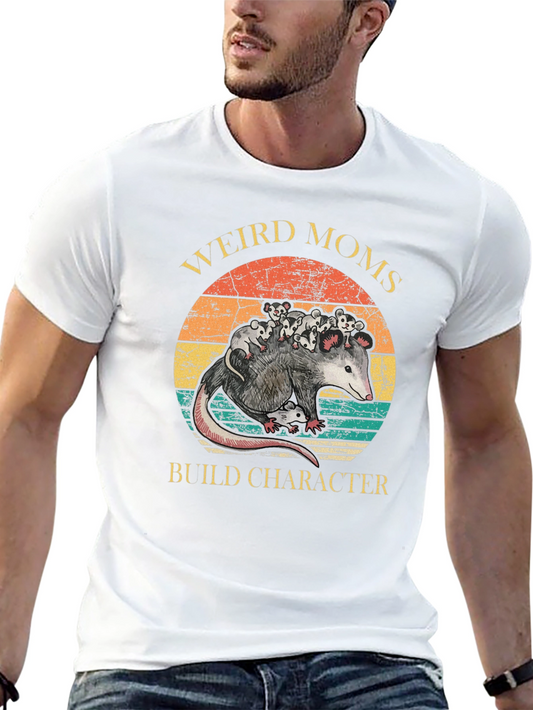 Weird Moms Build Character T-Shirt