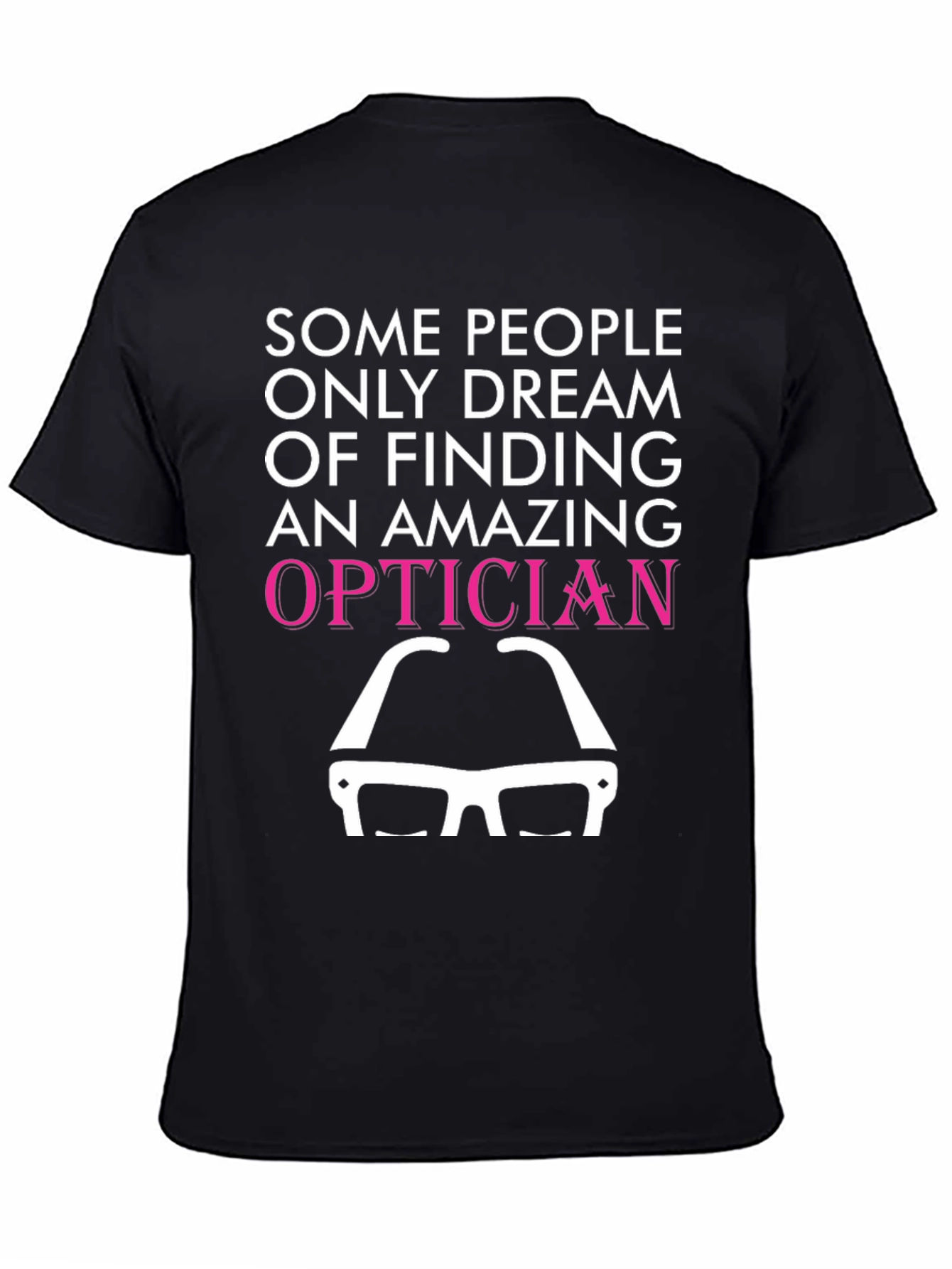 Amazing Optician T-Shirt Funny Eye Doctor Gift