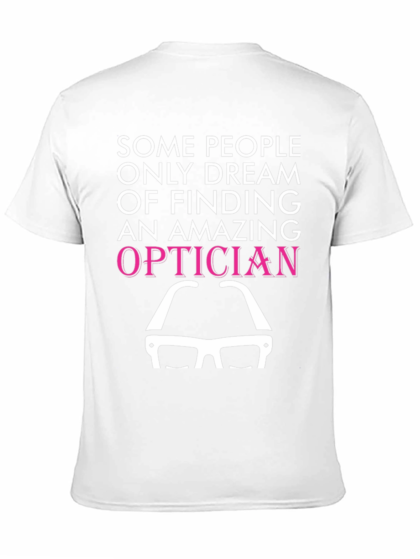 Amazing Optician T-Shirt Funny Eye Doctor Gift