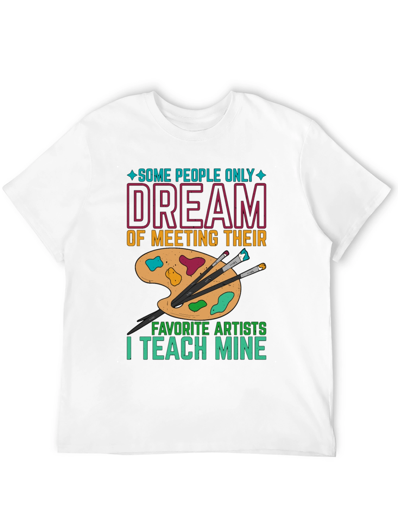 Artist Teacher Graphic T-Shirt