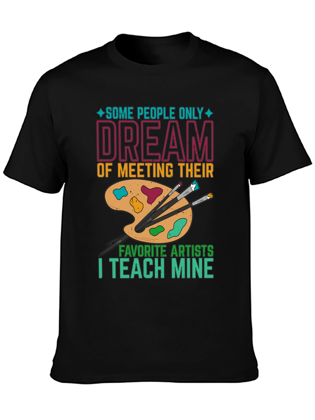 Artist Teacher Graphic T-Shirt