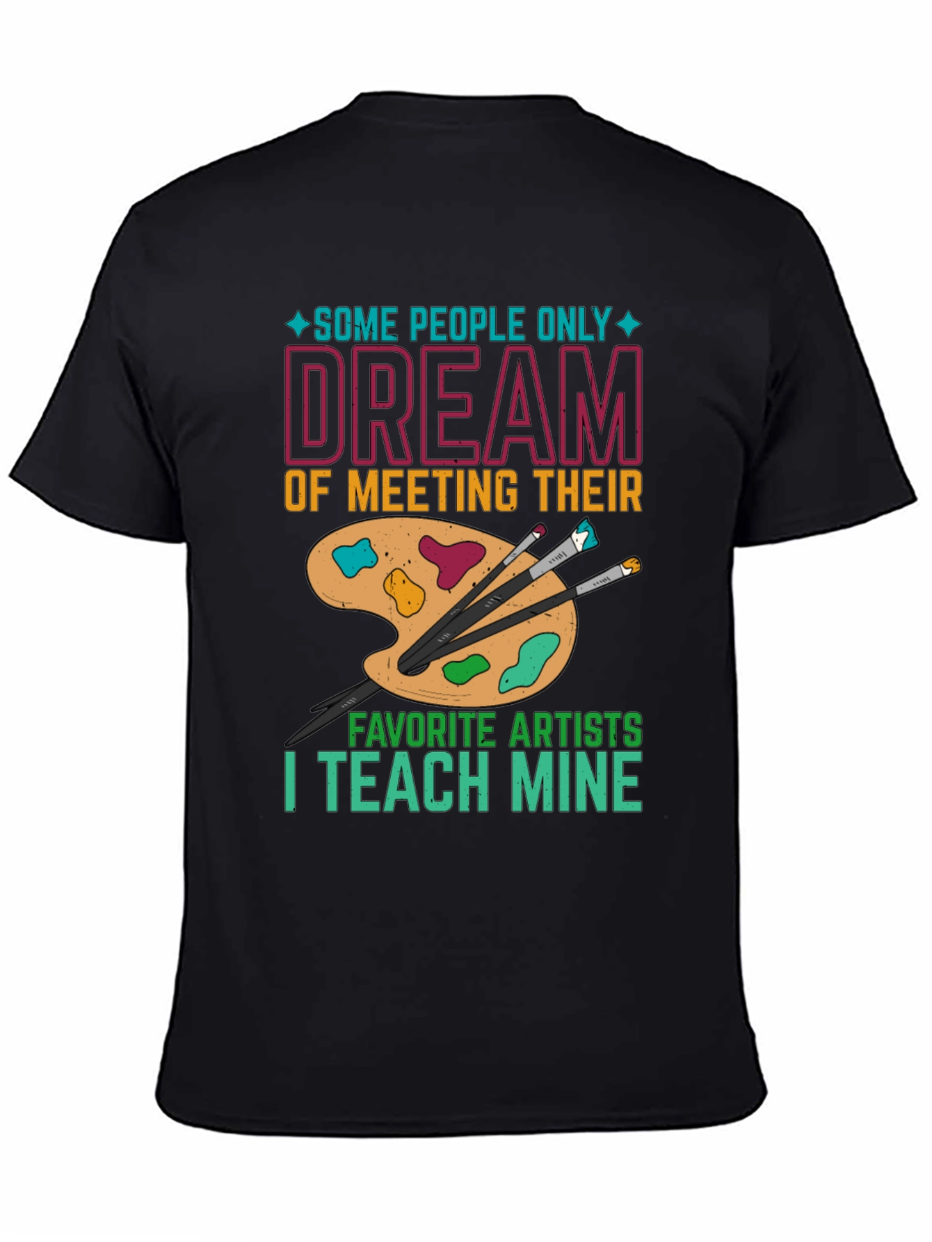 Artist Teacher Graphic T-Shirt