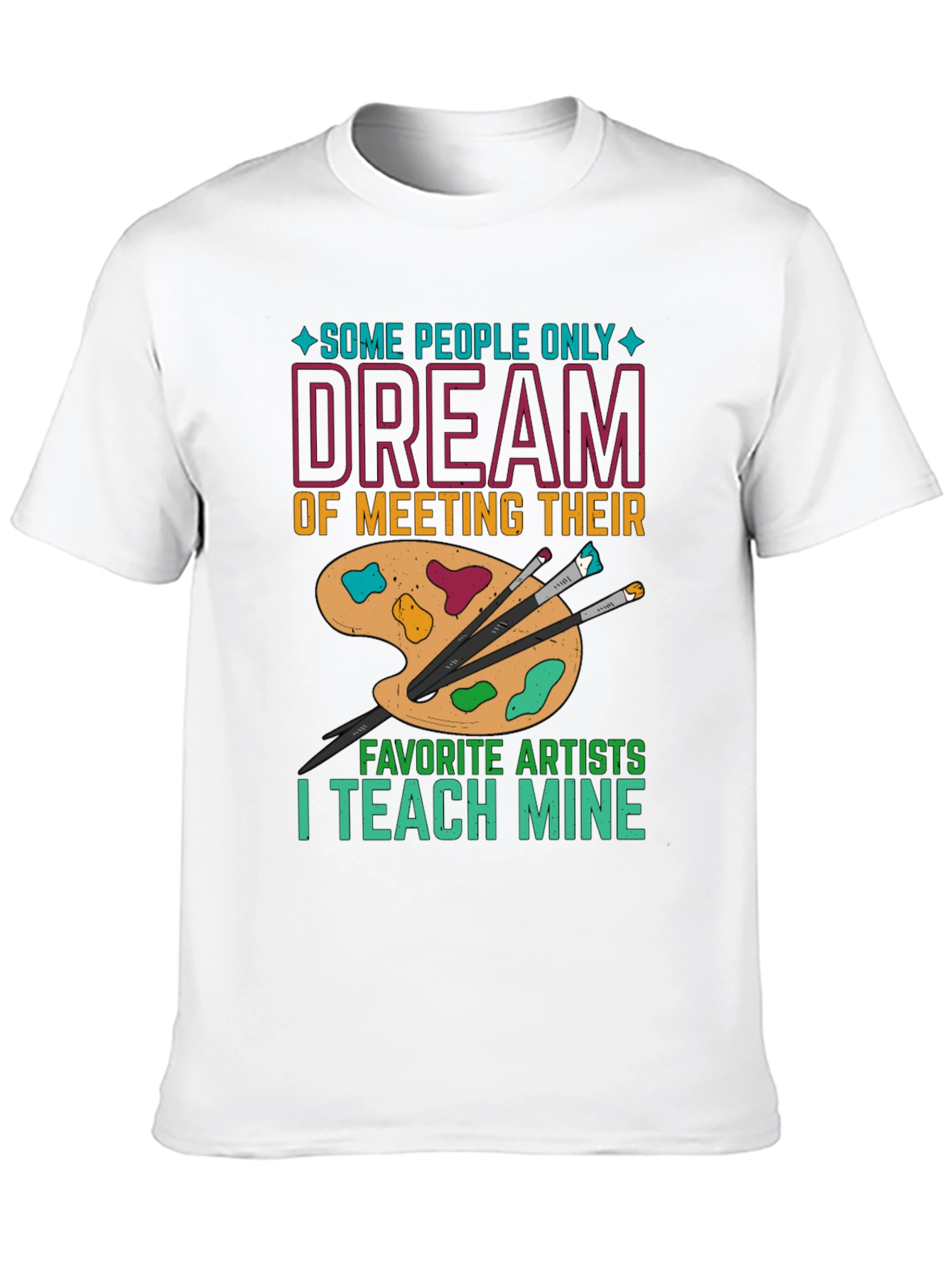 Artist Teacher Graphic T-Shirt