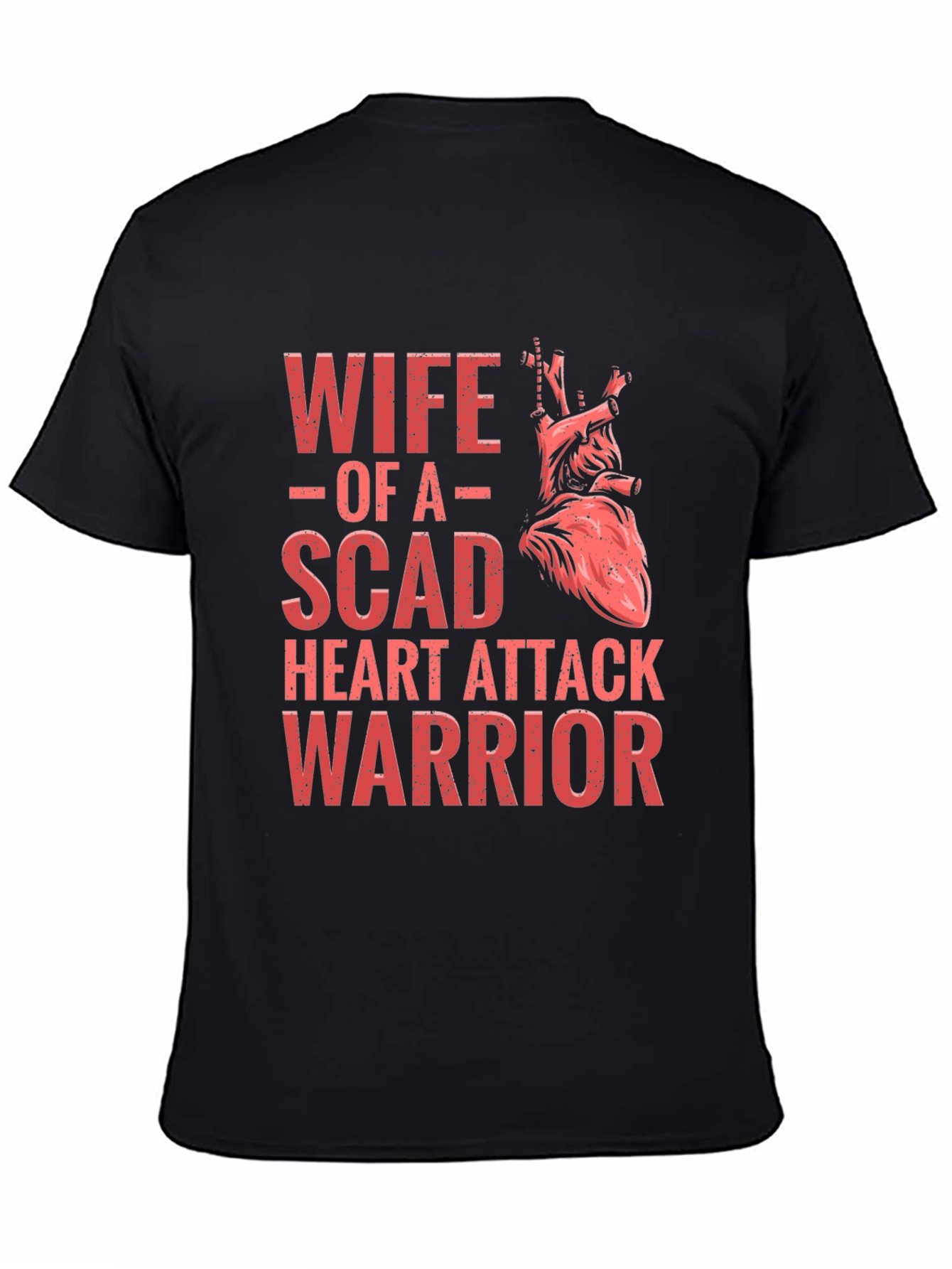 Wife of a SCAD Warrior T-Shirt