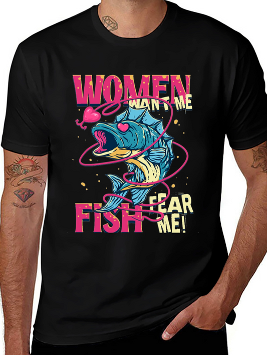 Women Want Me Fish Fear Me Graphic Tee