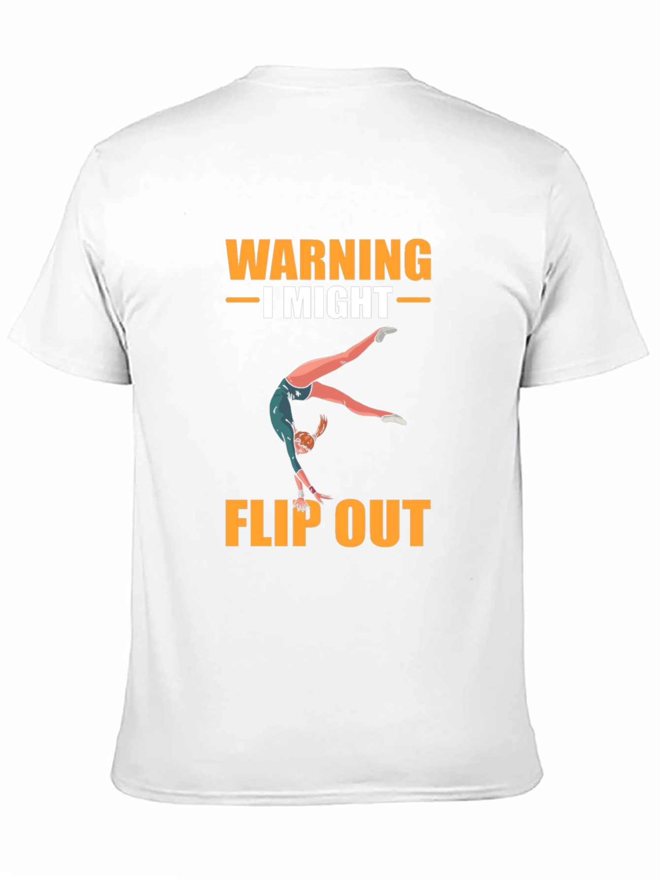 Warning I Might Flip Out T-Shirt