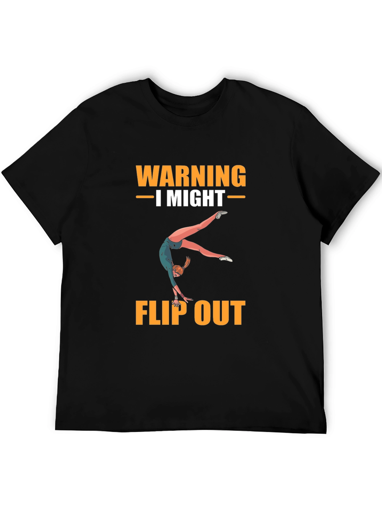 Warning I Might Flip Out T-Shirt