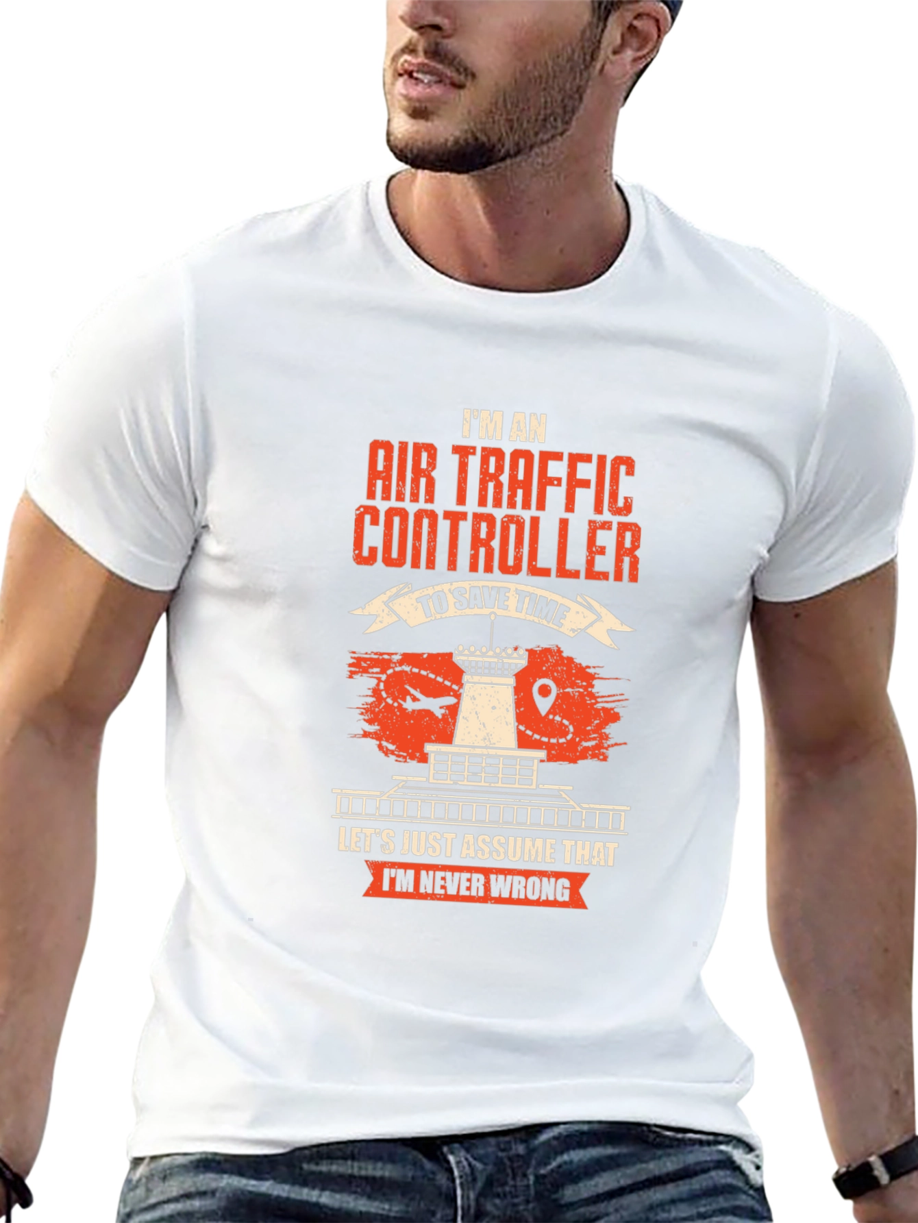 Air Traffic Controller T-Shirt - Never Wrong!