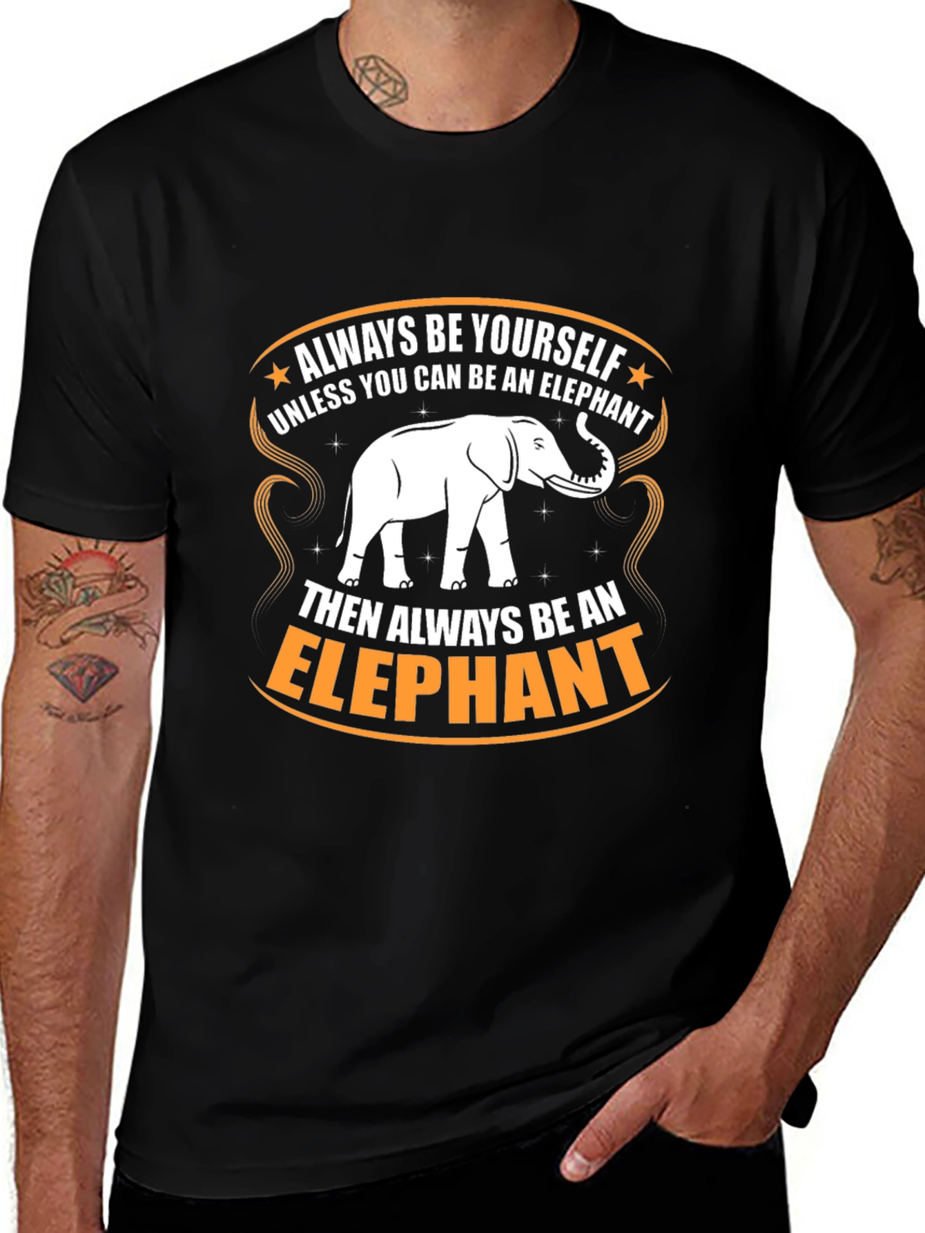 Always Be An Elephant Graphic T-Shirt