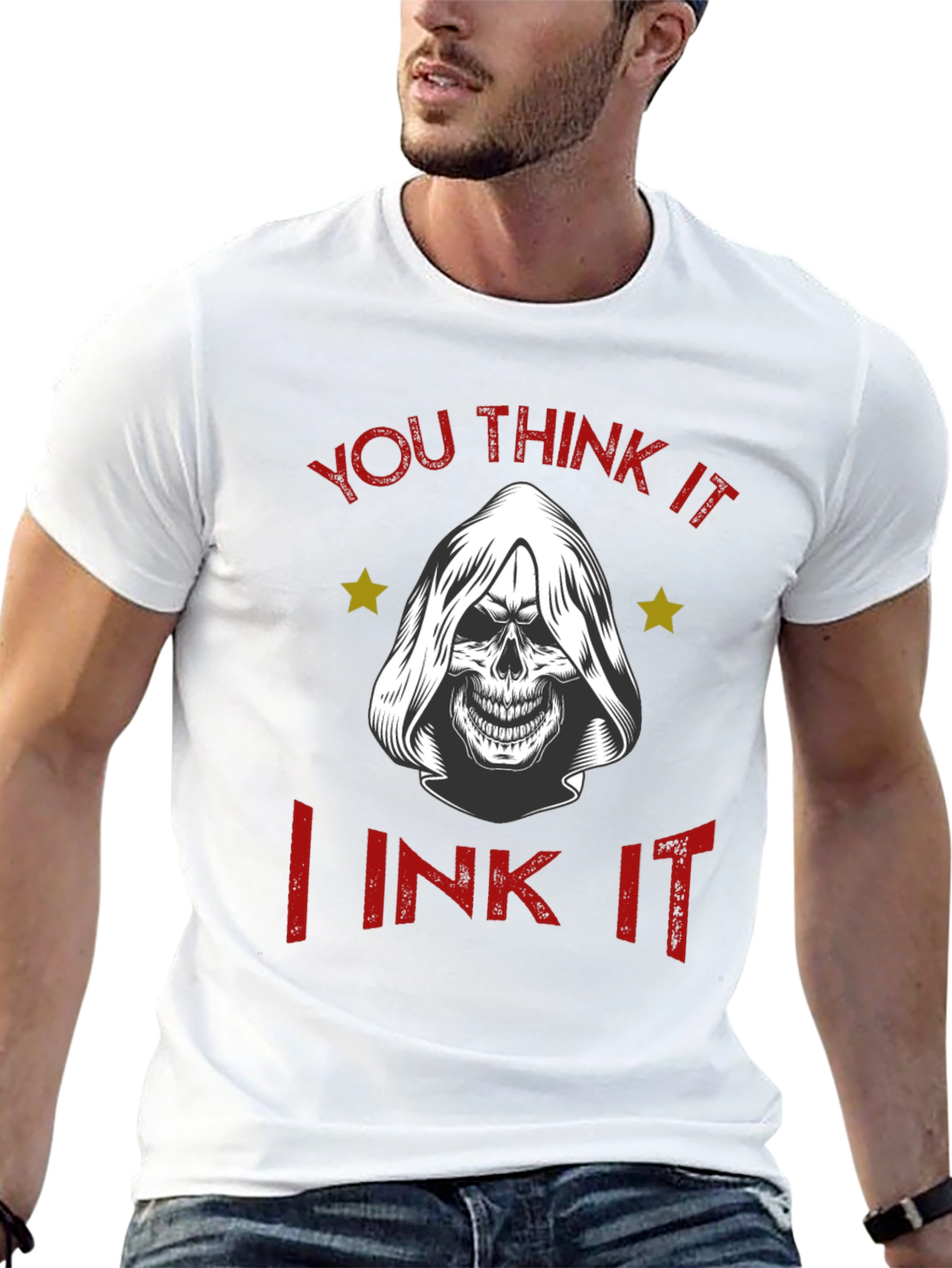 You Think It I Ink It T-Shirt