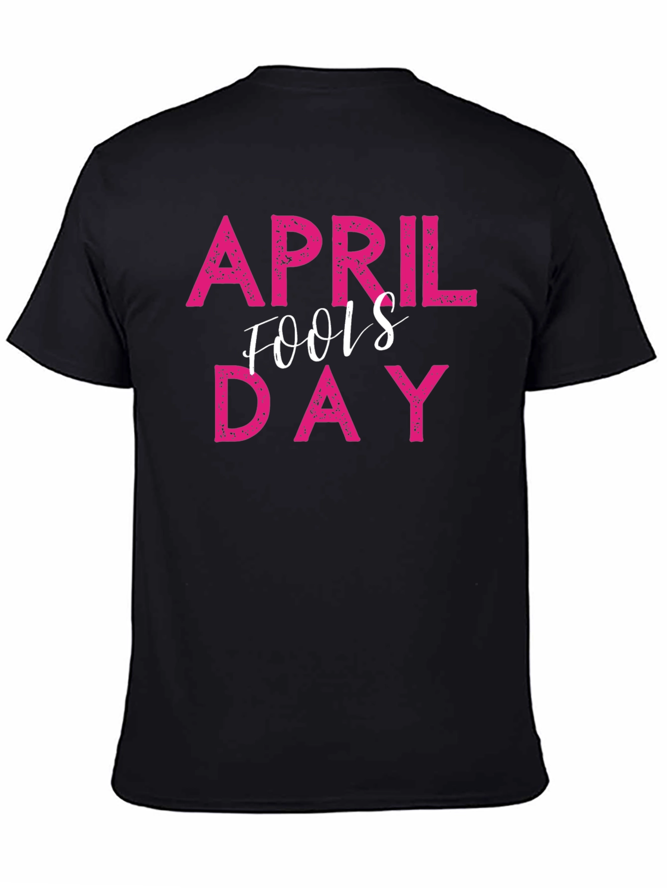 April Fools Day Graphic T-Shirt