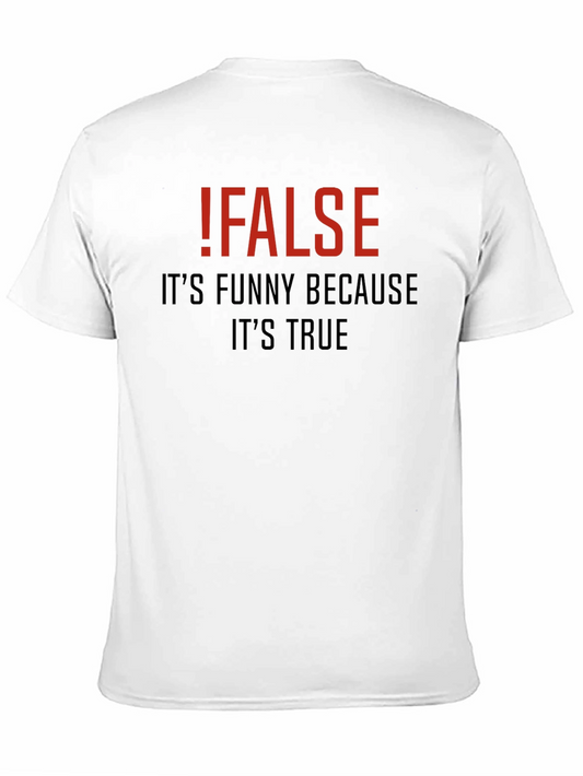 !FALSE Funny Programmer T-Shirt