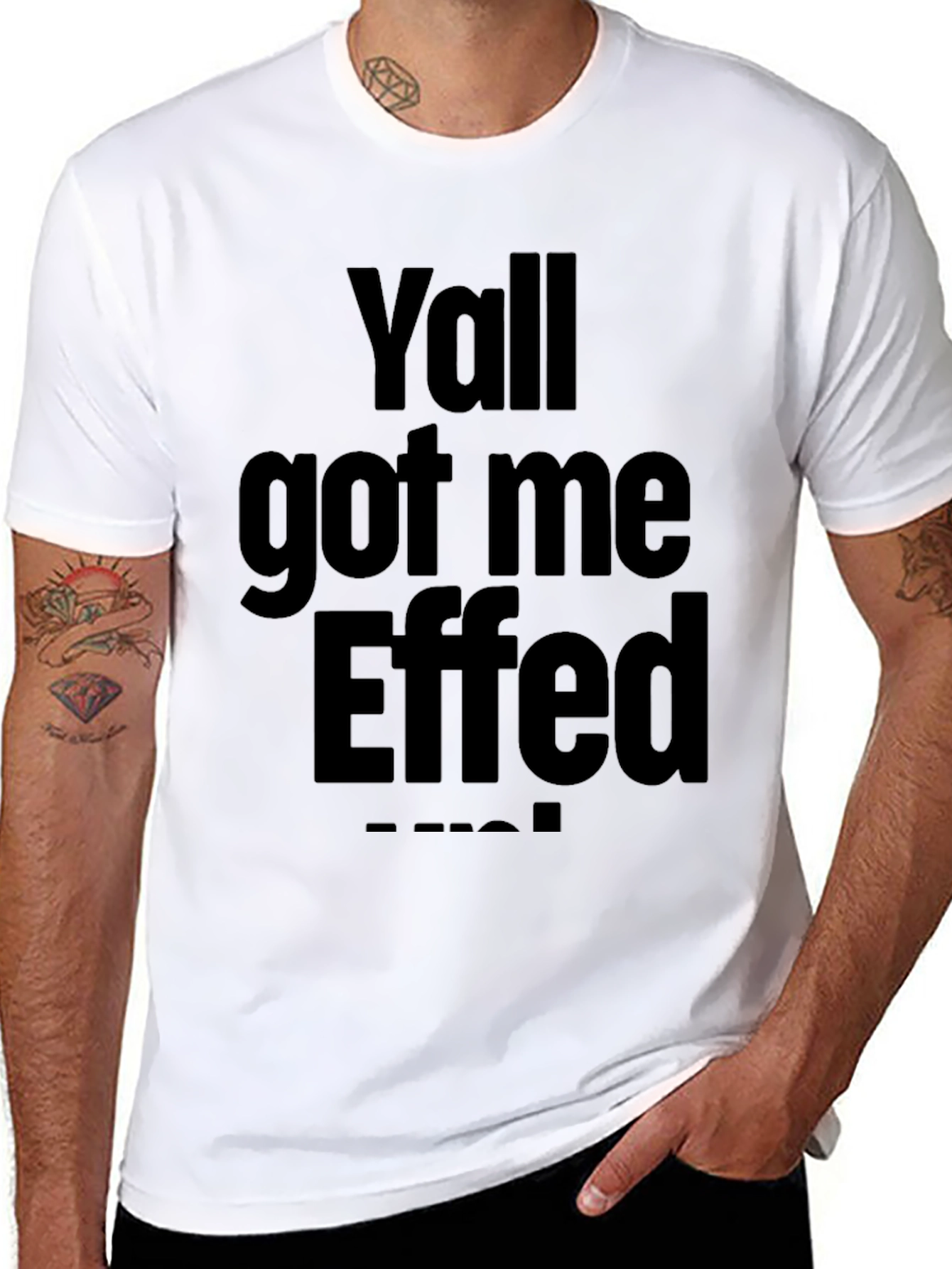 Yall Got Me Effed Up! Graphic Tee - Black