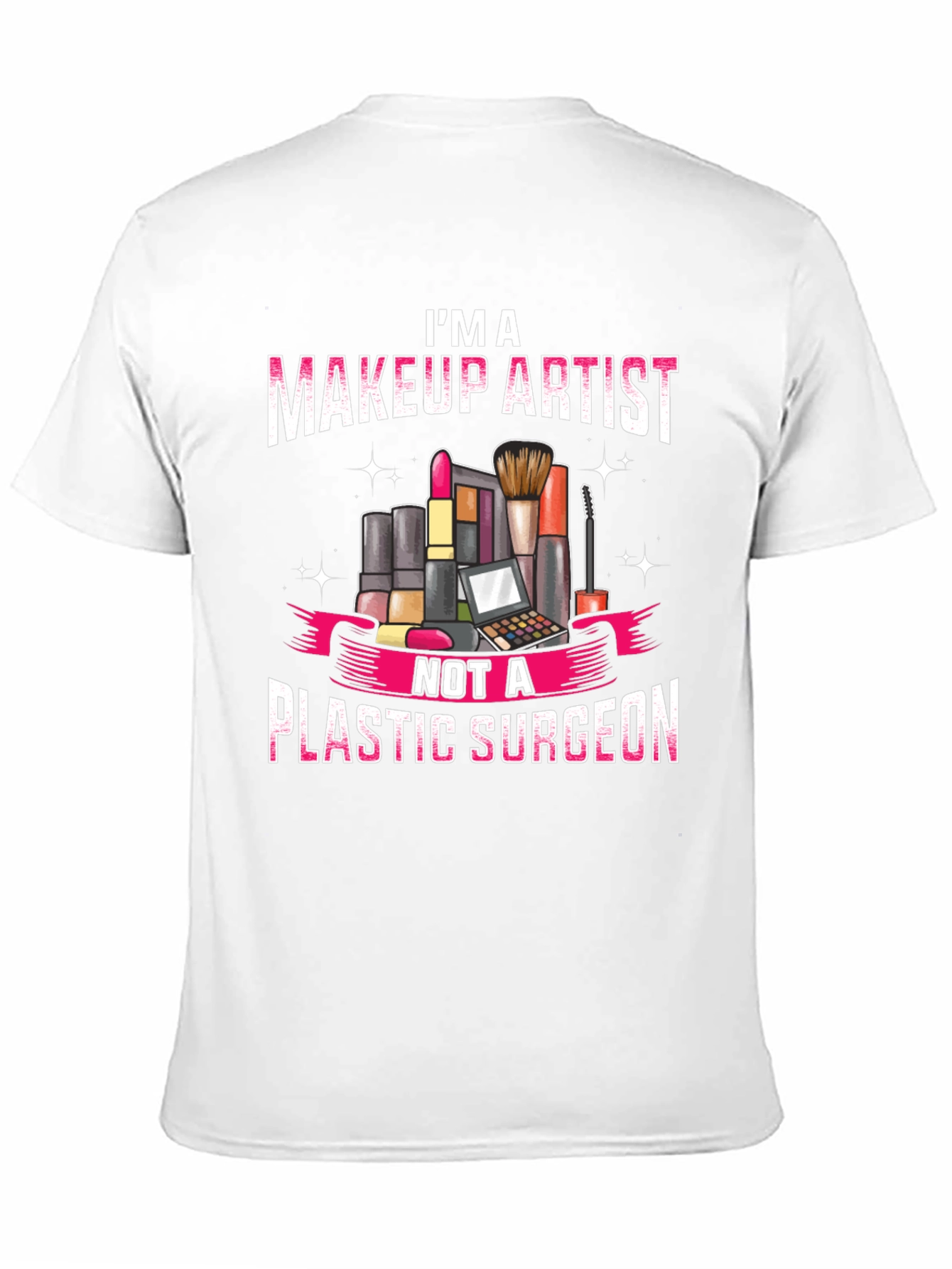 Makeup Artist T-Shirt - Cosmetic Gift