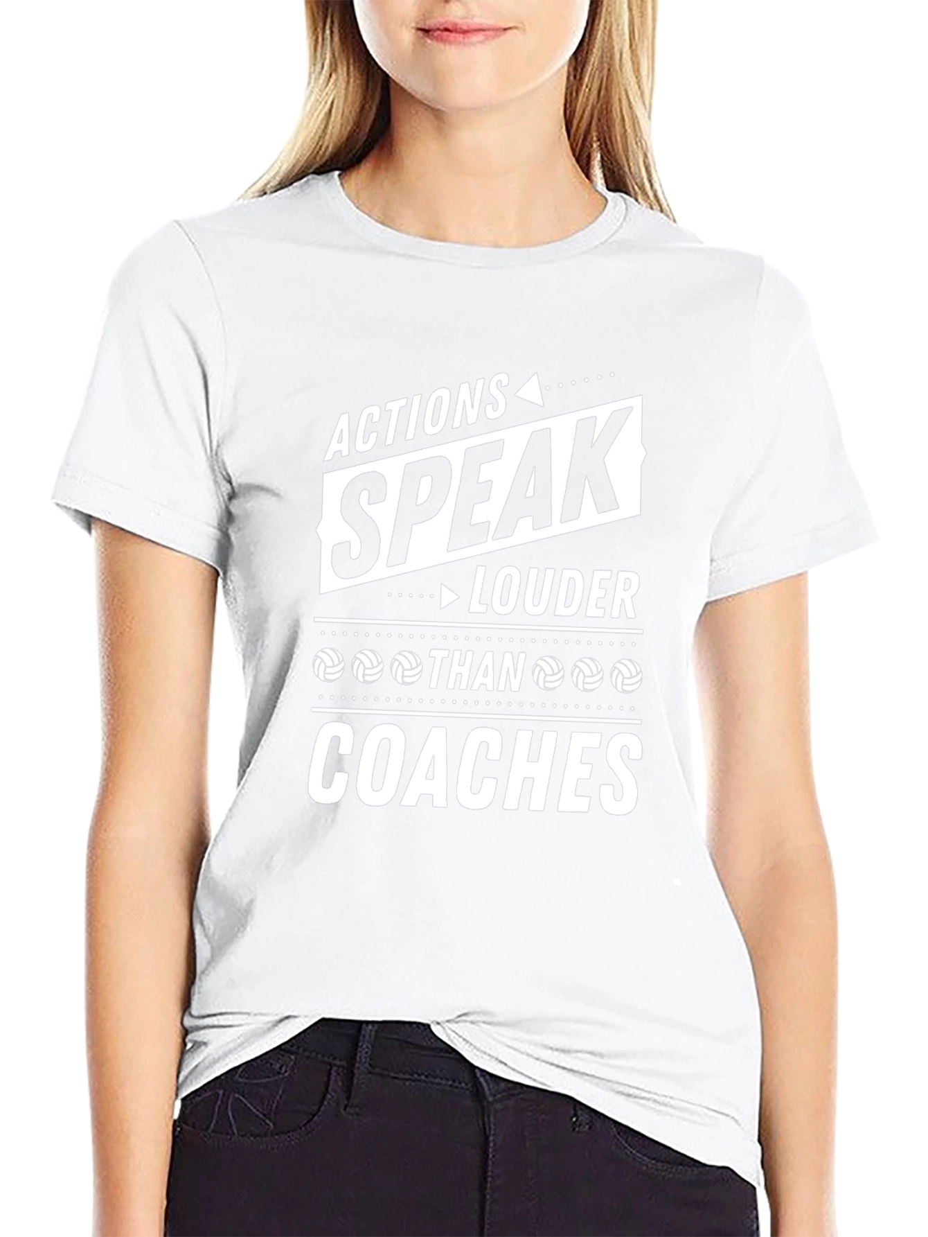 Actions Speak Louder Than Coaches Volleyball T-Shirt