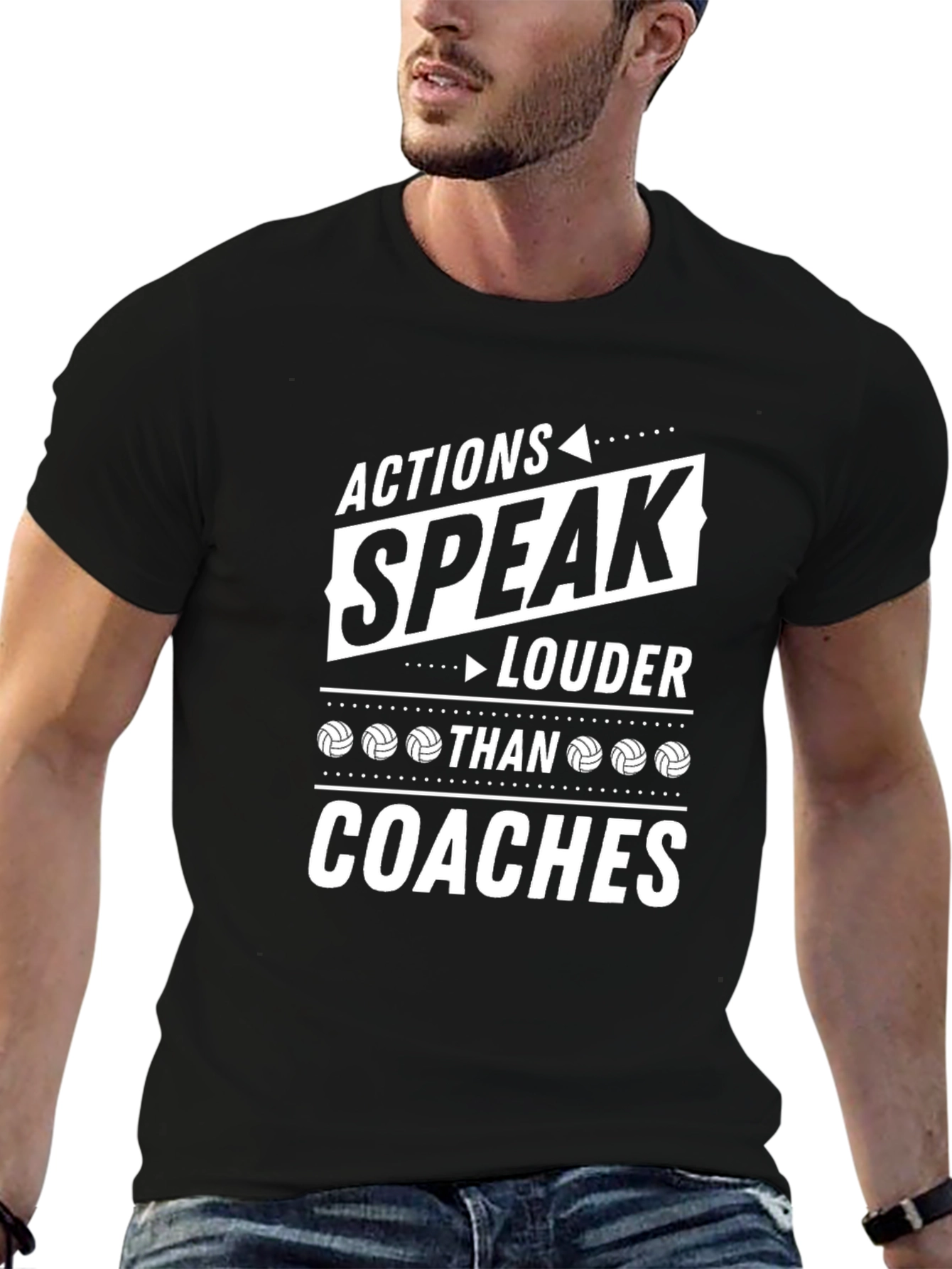 Actions Speak Louder Than Coaches Volleyball T-Shirt