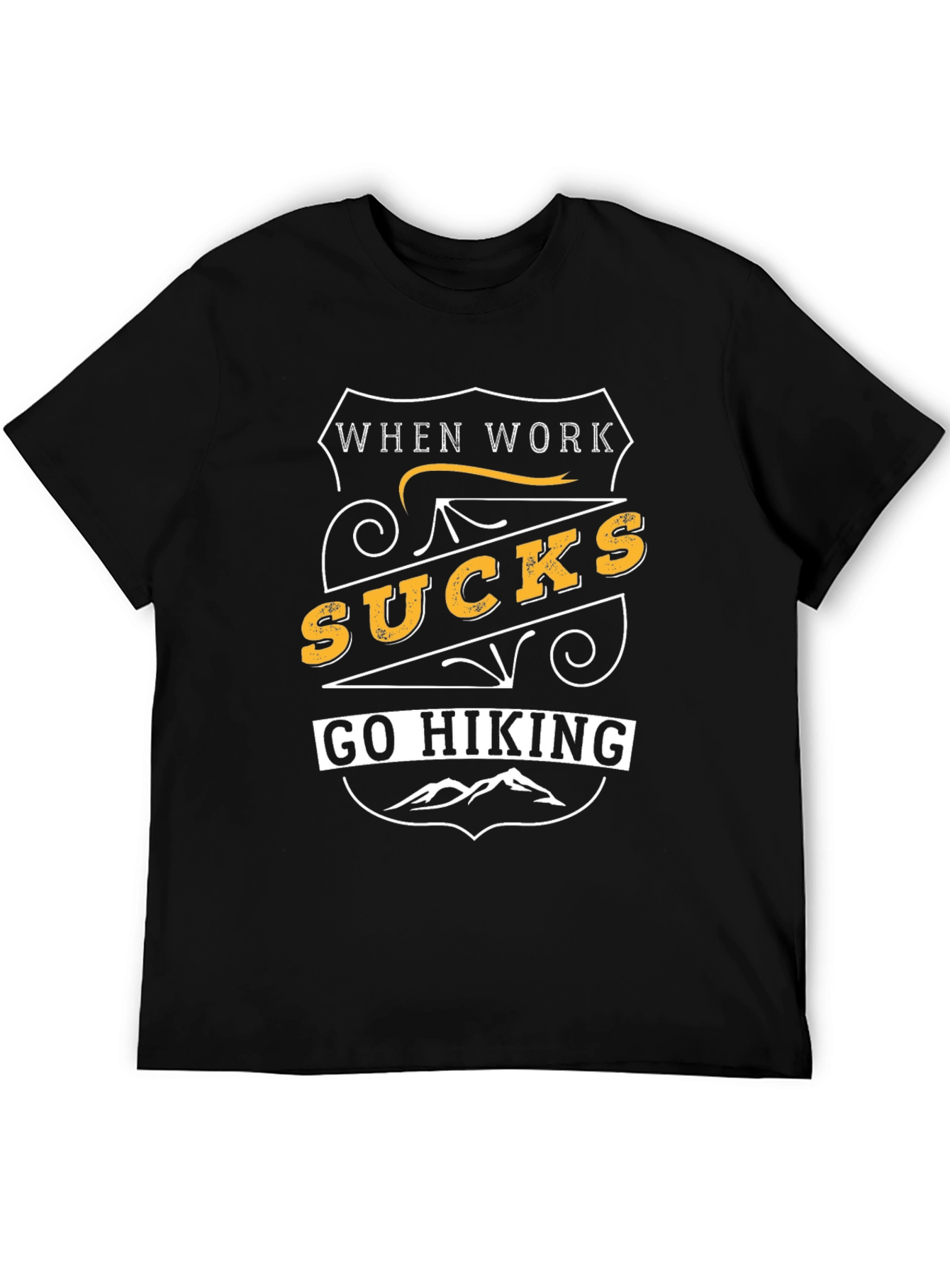 When Work Sucks Go Hiking Graphic T-Shirt