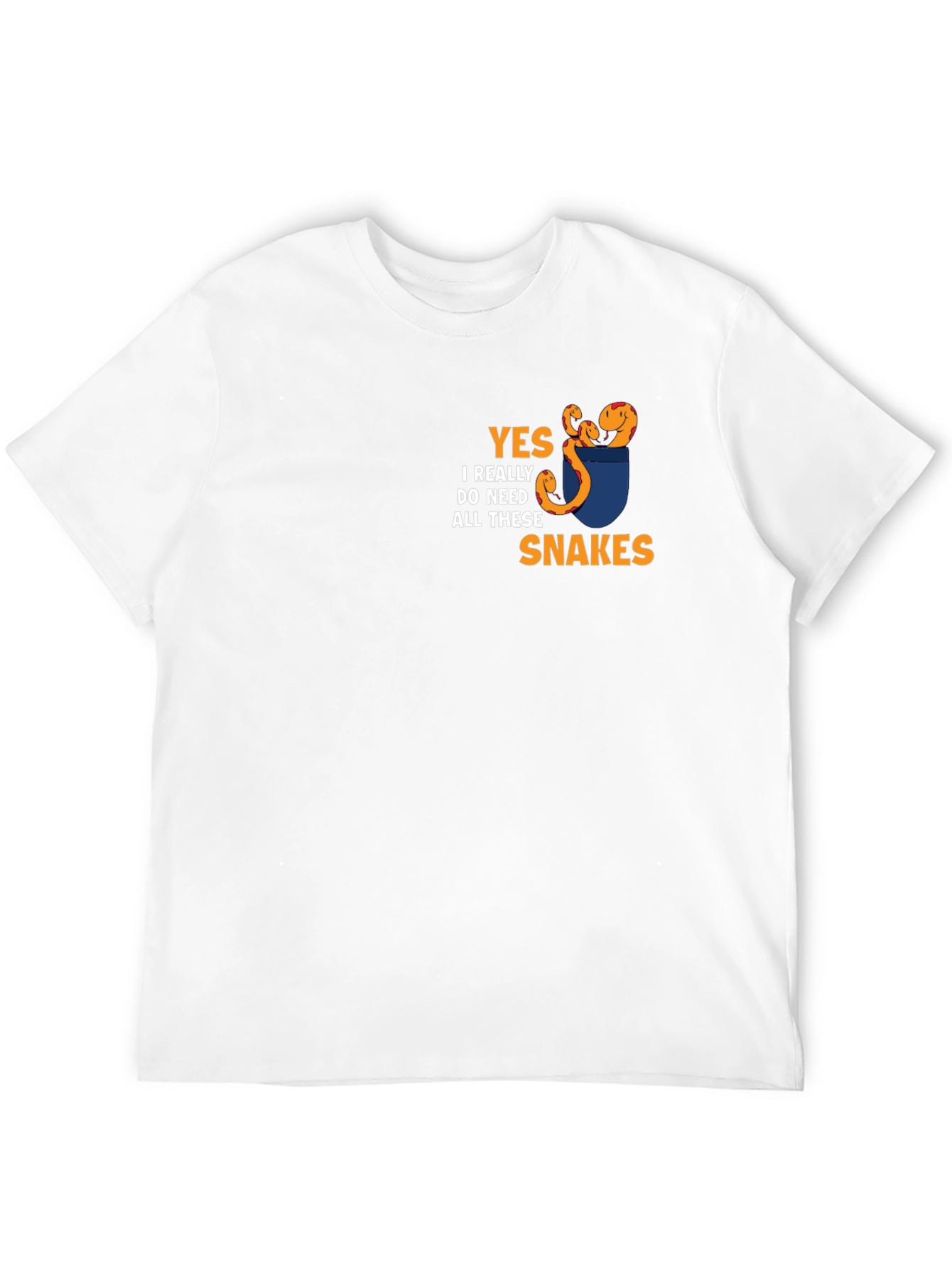 Yes I Need All These Snakes T-Shirt