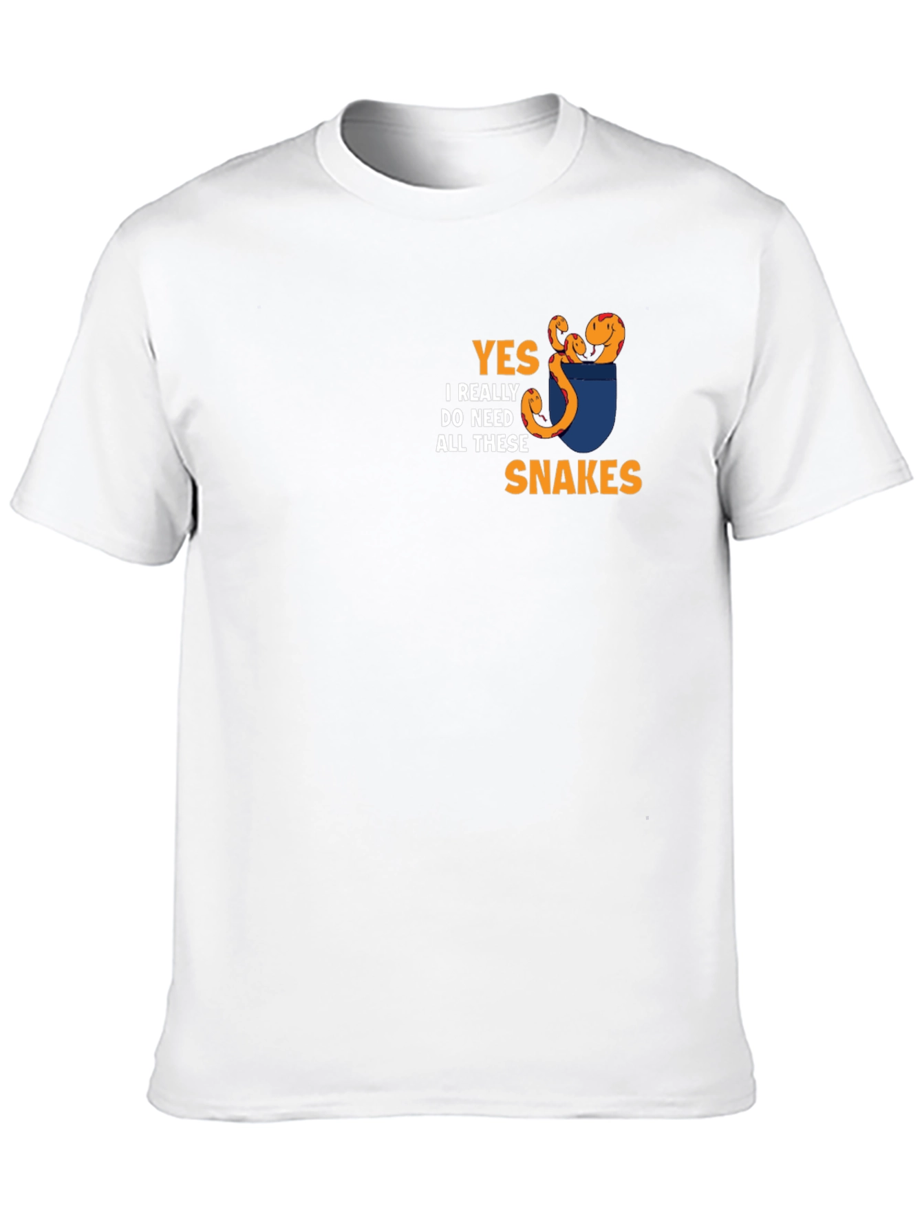 Yes I Need All These Snakes T-Shirt