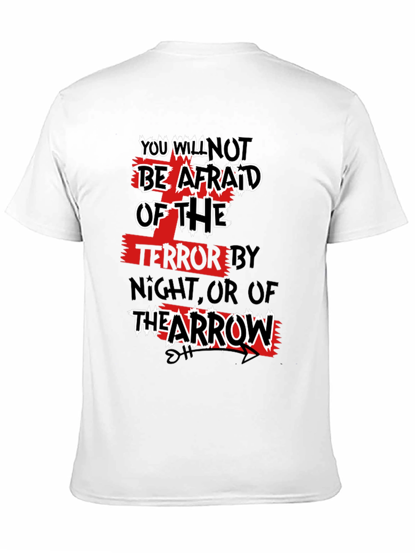 You Will Not Be Afraid Graphic Tee